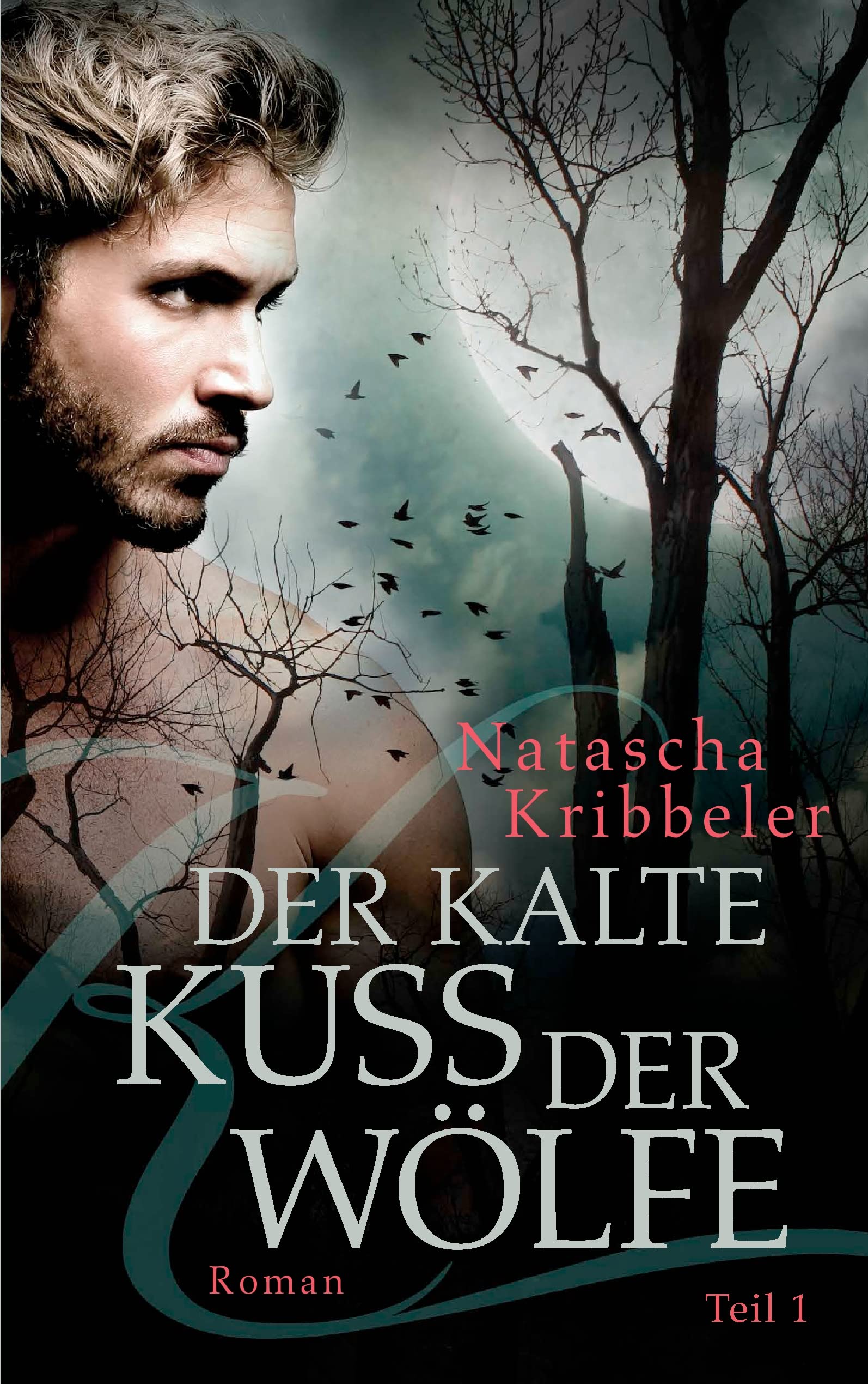 Der kalte Kuss der Wölfe book