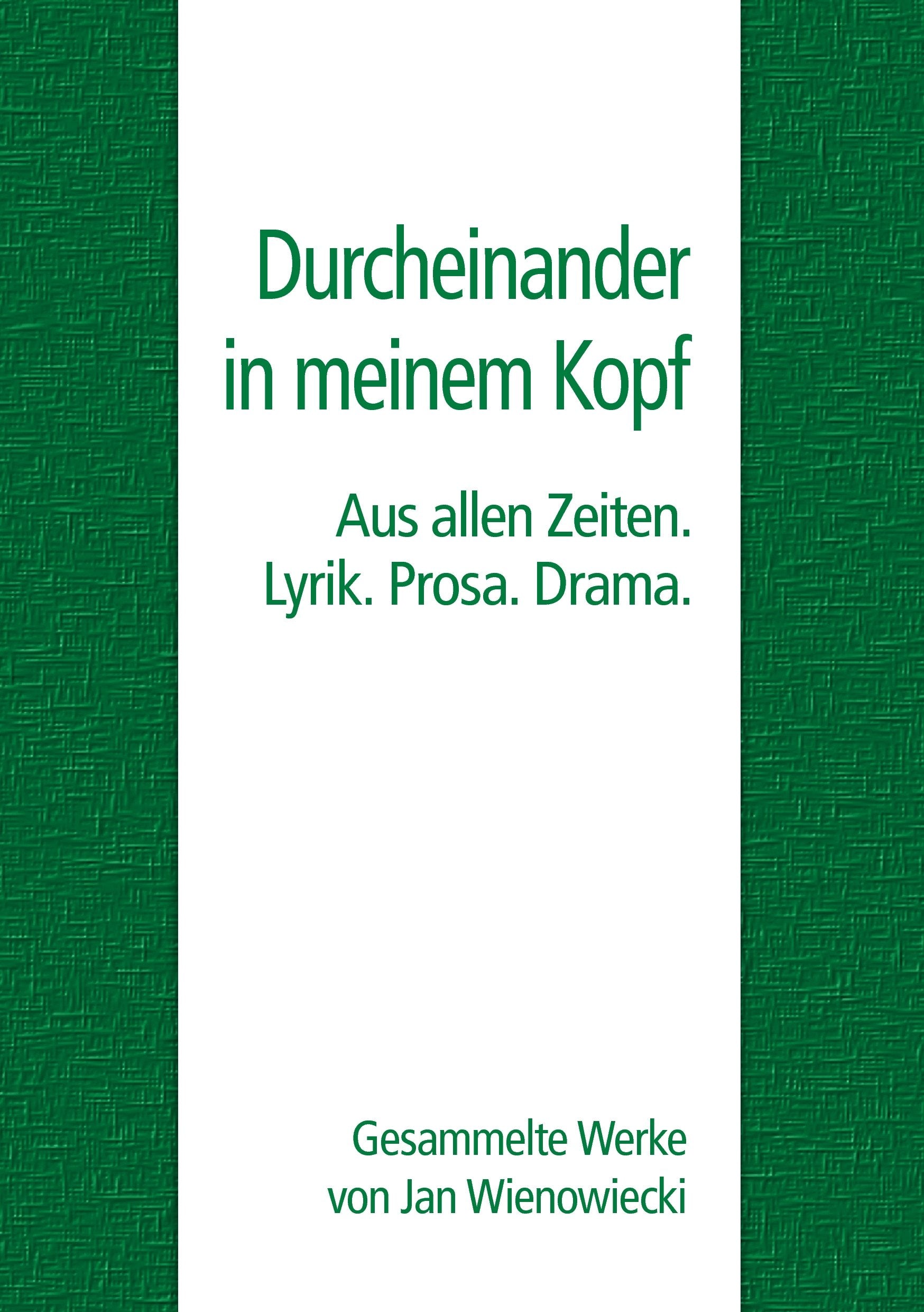 Durcheinander in meinem Kopf Poetry
