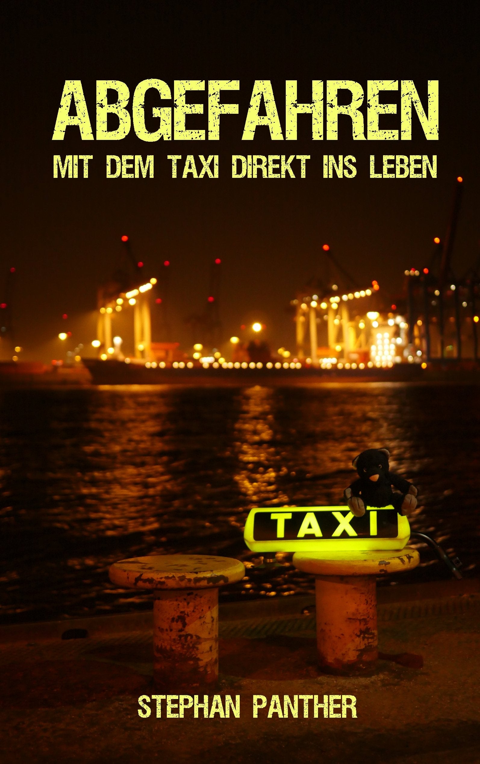 Abgefahren: Mit dem Taxi direkt ins Leben Essays & Short Stories