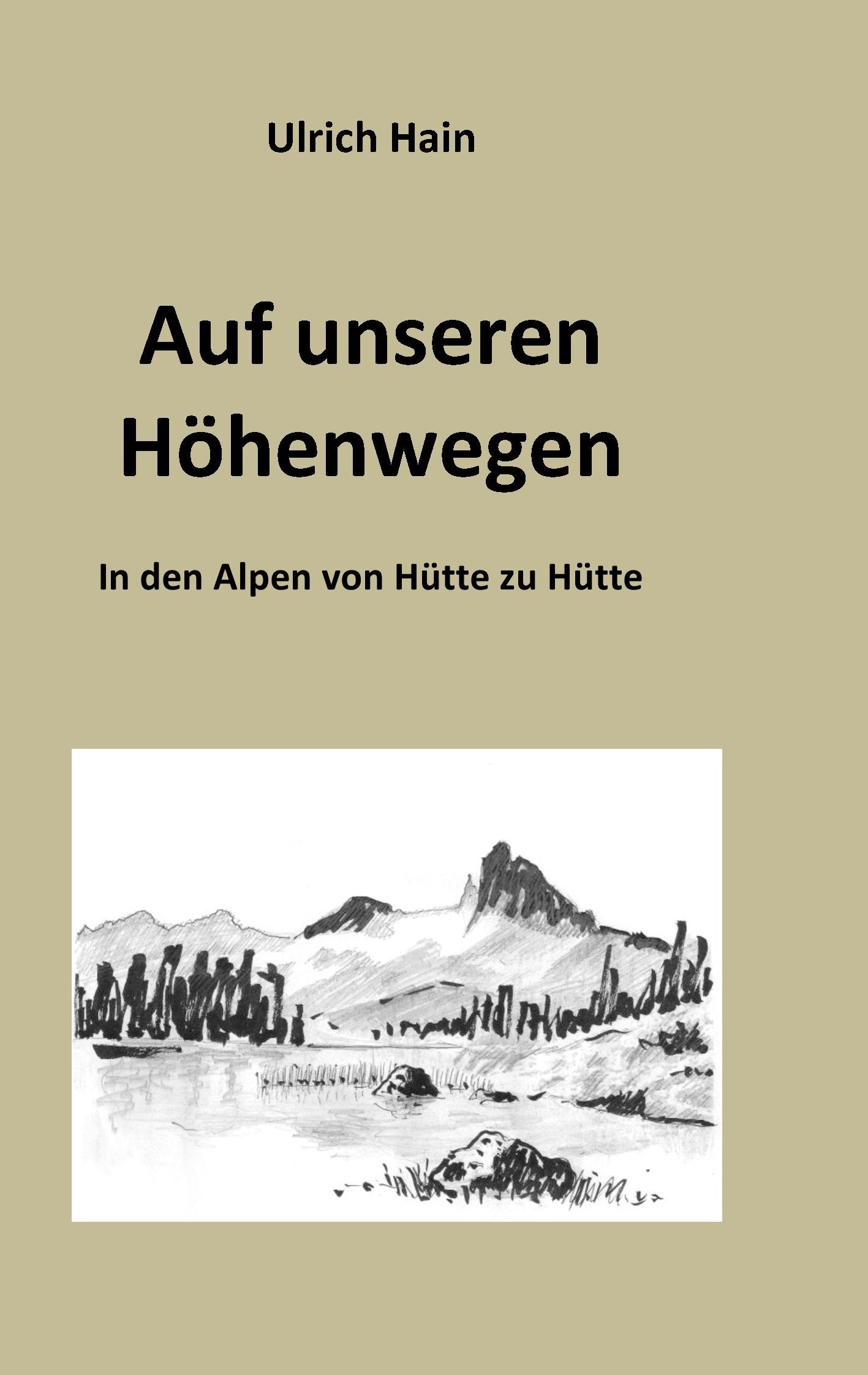 Auf unseren Höhenwegen Leisure & Fun