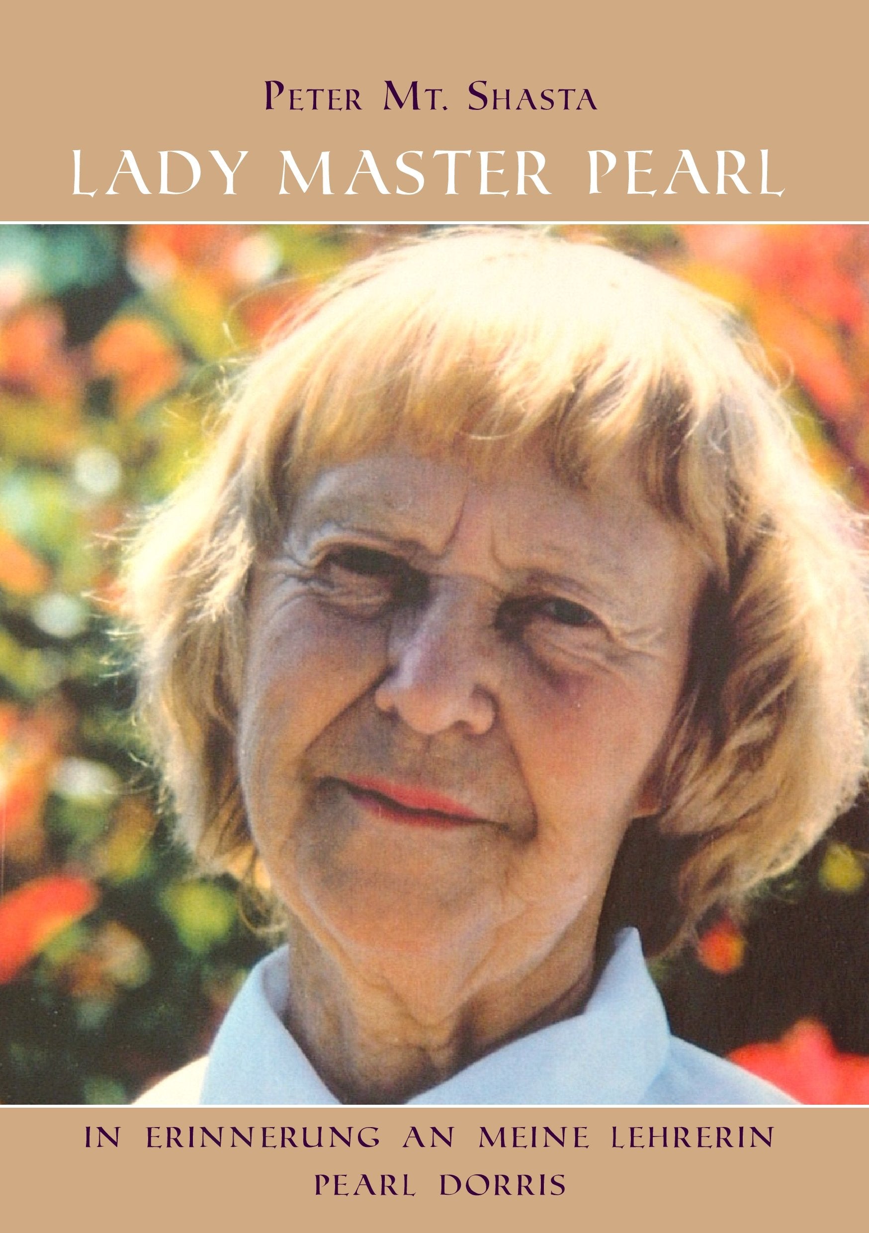 Lady Master Pearl: In Erinnerung an meine Lehrerin Pearl Dorris Books