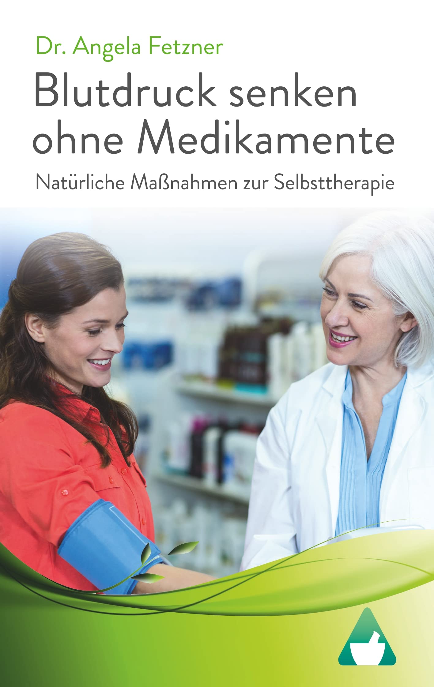 Blutdruck senken ohne Medikamente: Natürliche Maßnahmen zur Selbsttherapie Health, Nutrition & Fitness