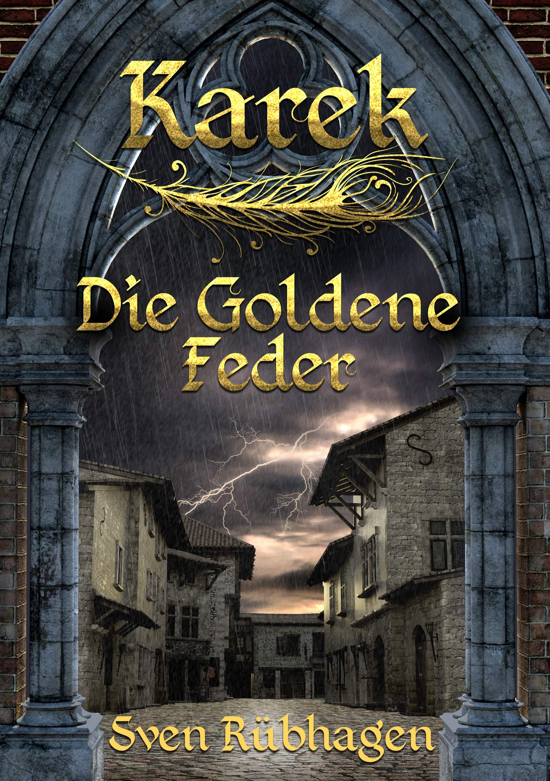 Karek: Die Goldene Feder Historical Fiction