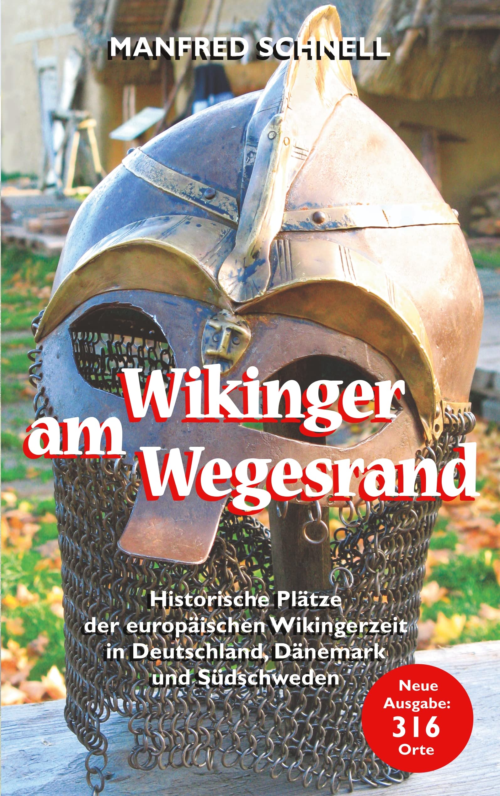Wikinger am Wegesrand Politics & History