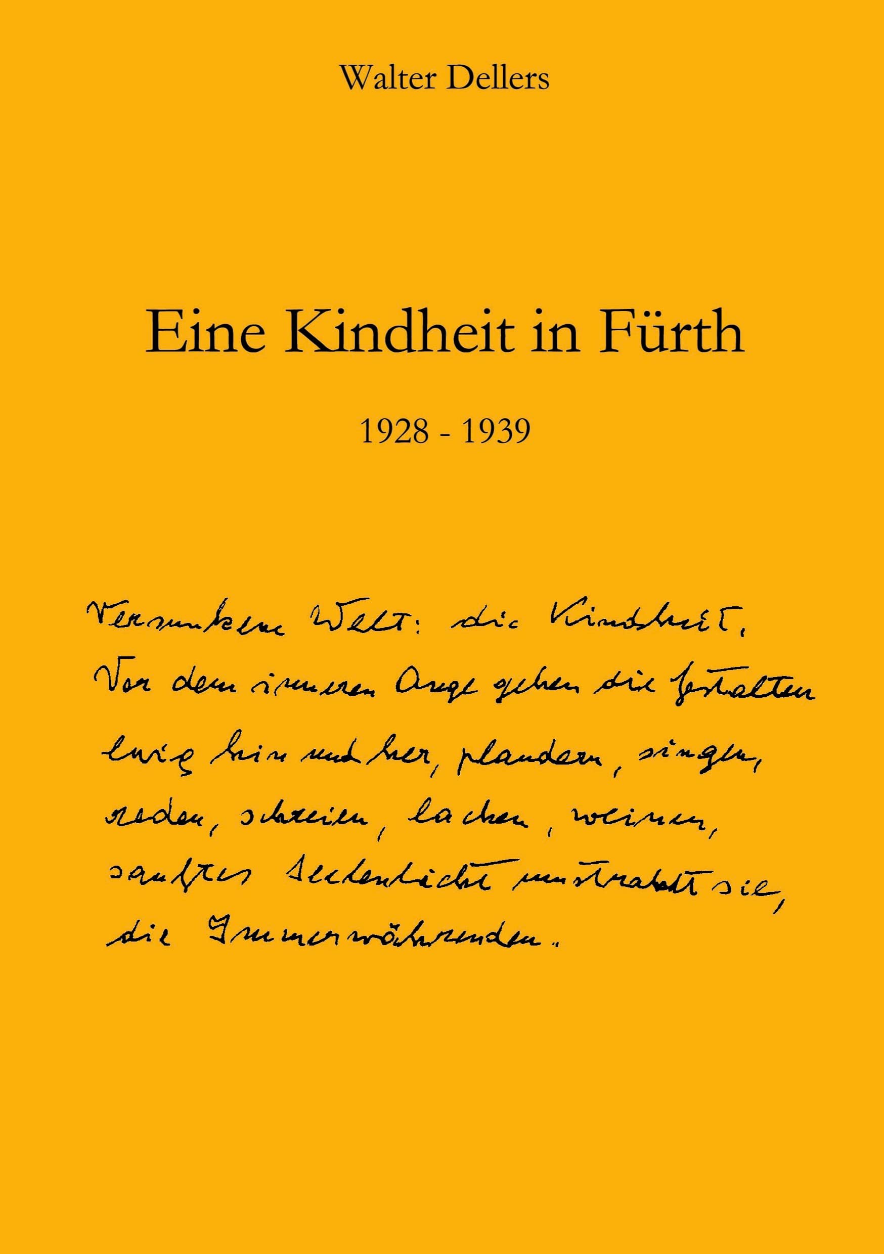 Eine Kindheit in Fürth: 1928 - 1939 Personalities