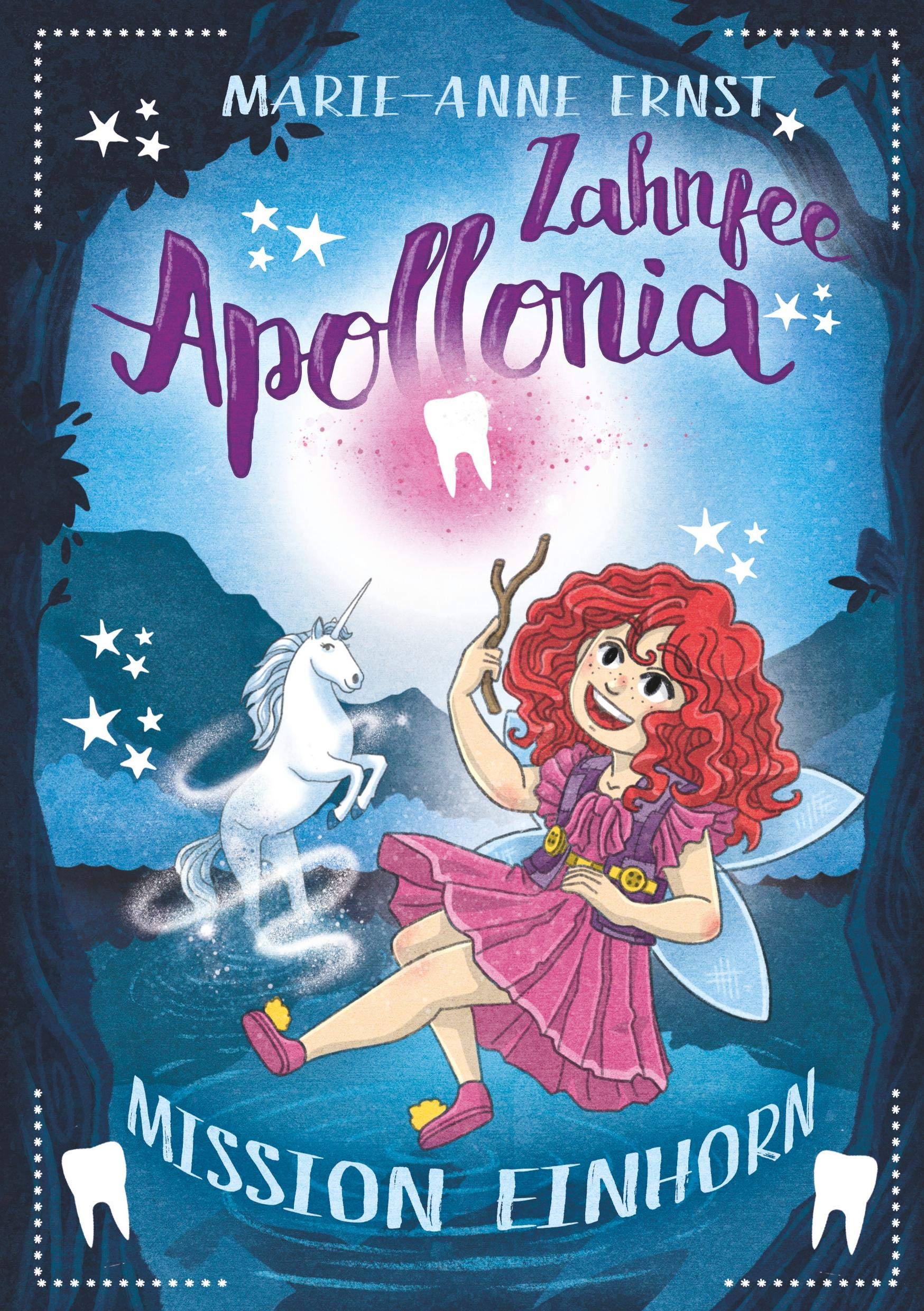 Zahnfee Apollonia Mission Einhorn Novels & Short Stories