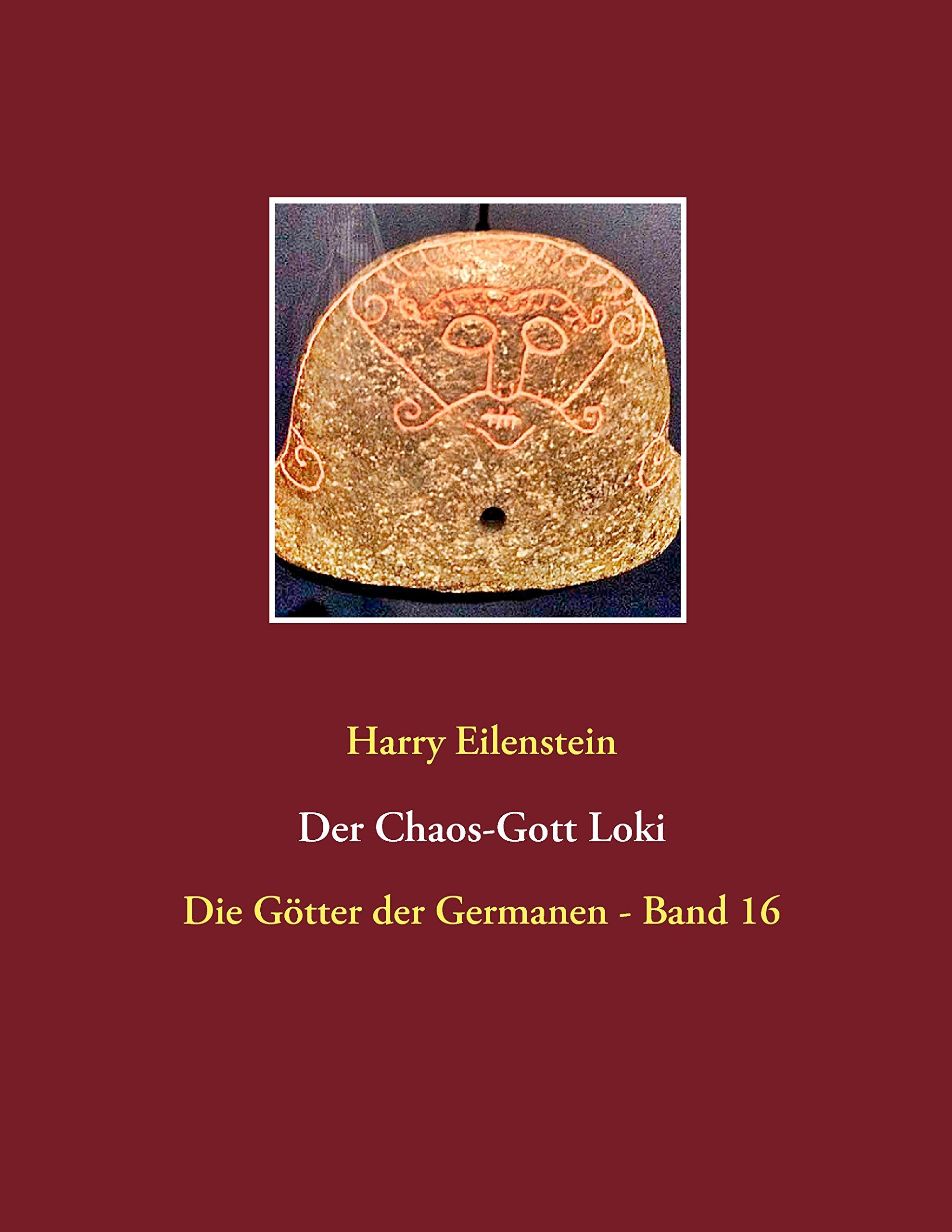 Der Chaos-Gott Loki Religion & Esotericism