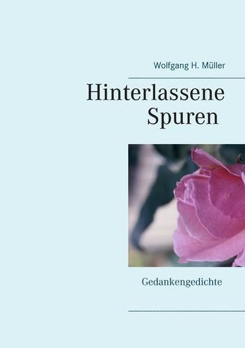 Hinterlassene Spuren Poetry