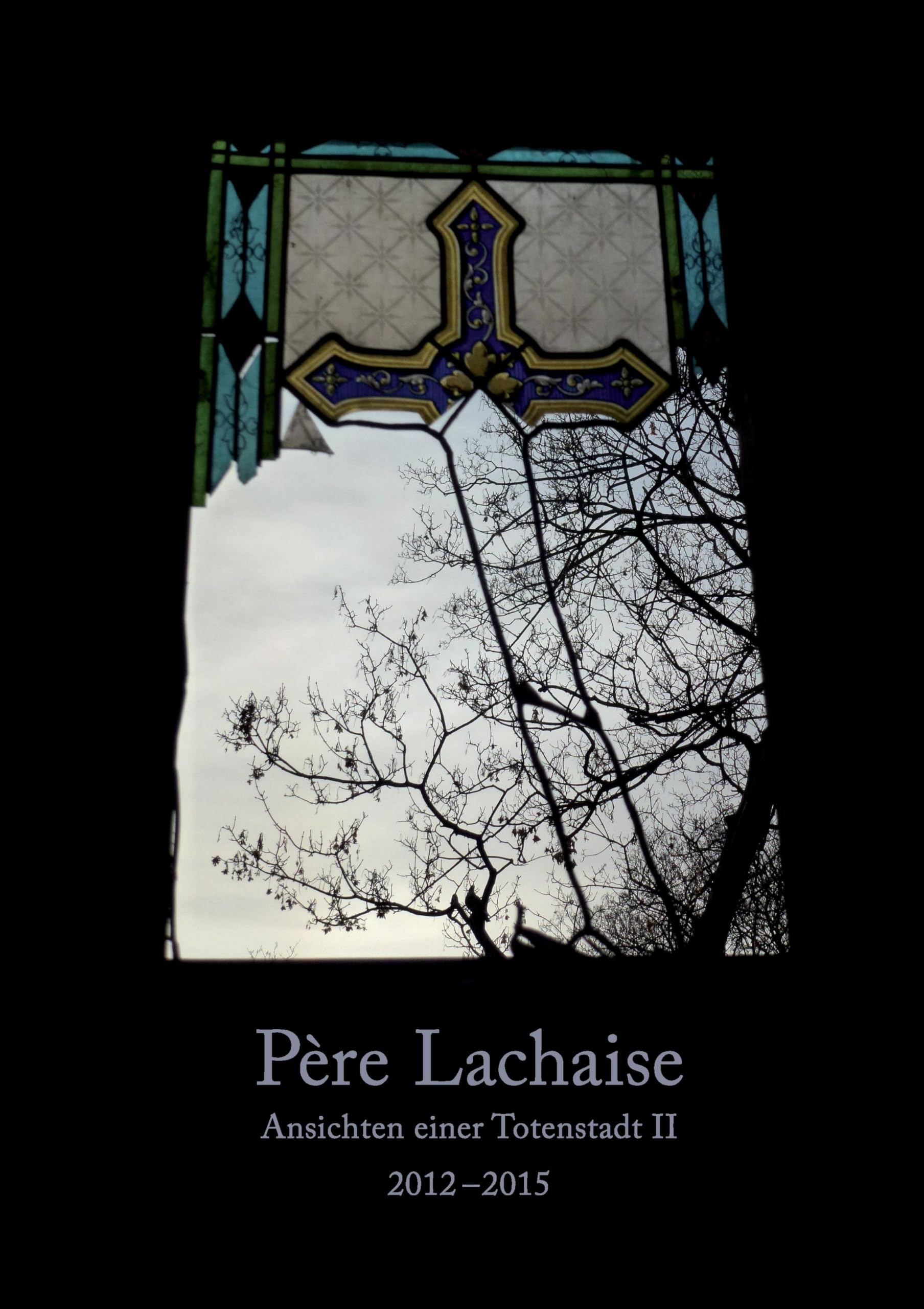 Père Lachaise.  Ansichten einer Totenstadt II Photography