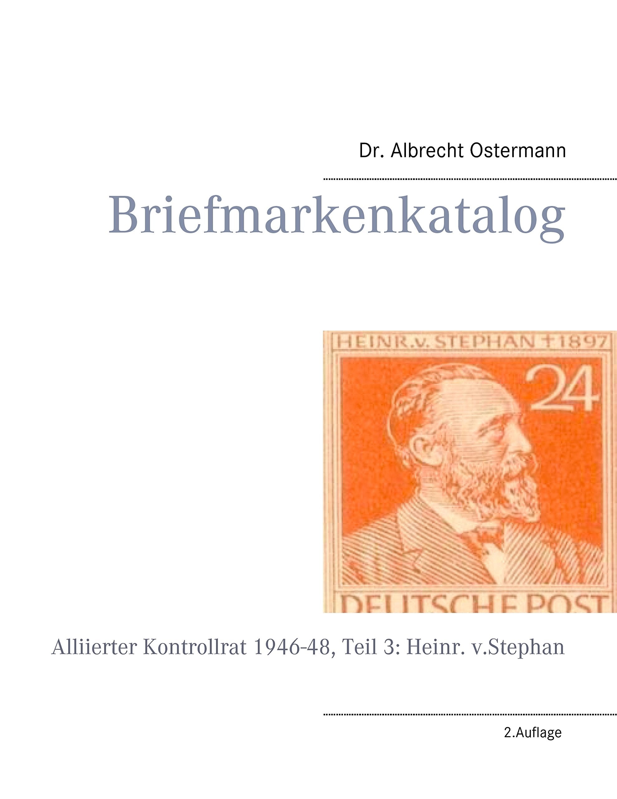 Briefmarkenkatalog: Alliierter Kontrollrat 1946-48, Teil 3: Heinr. v.Stephan Hobbies & Crafts