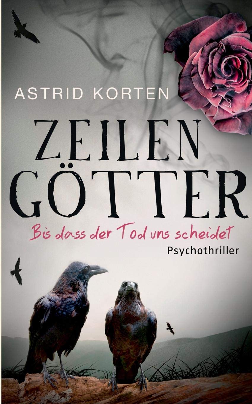 Zeilengötter: Bis dass der Tod uns scheidet Contemporary literature