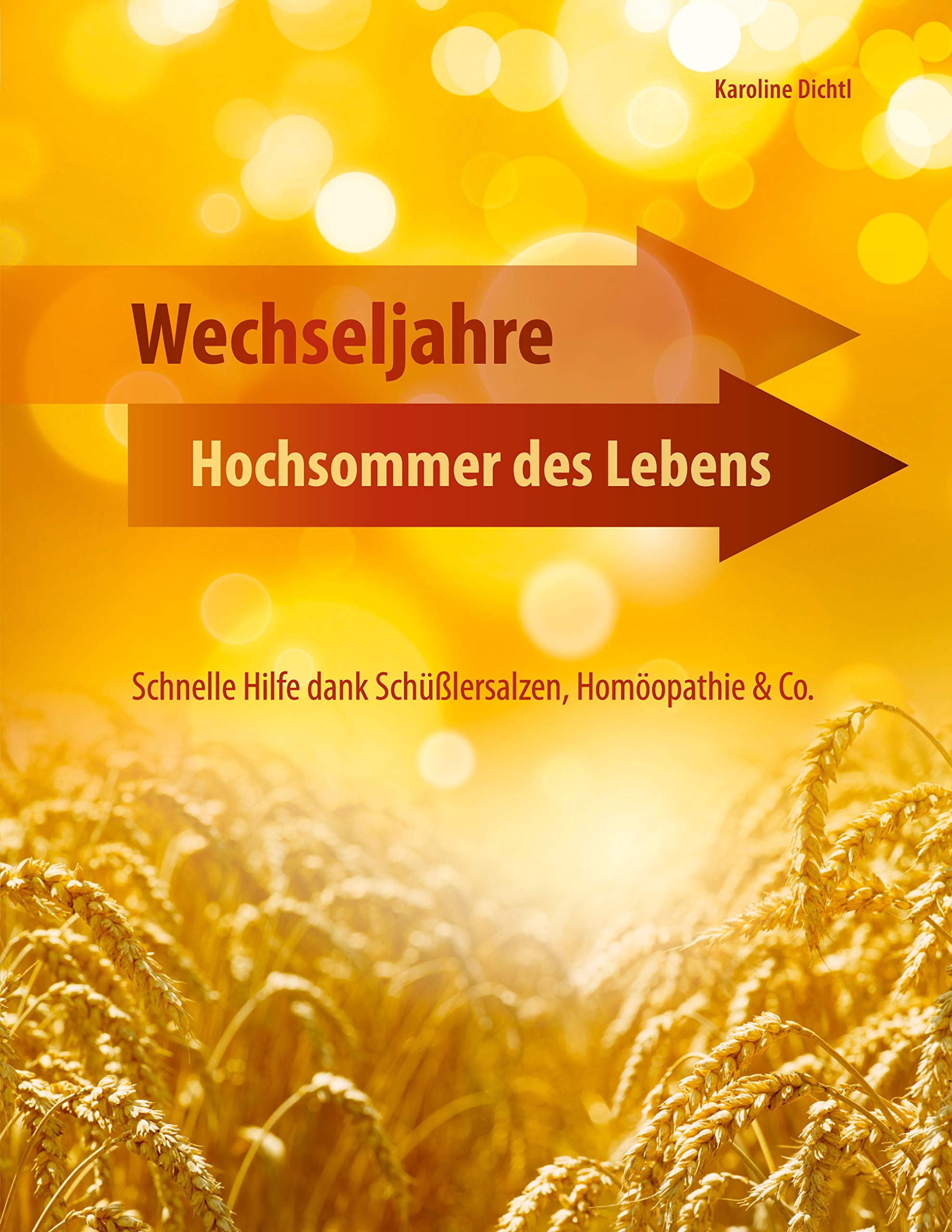 Wechseljahre - Hochsommer des Lebens Health, Nutrition & Fitness