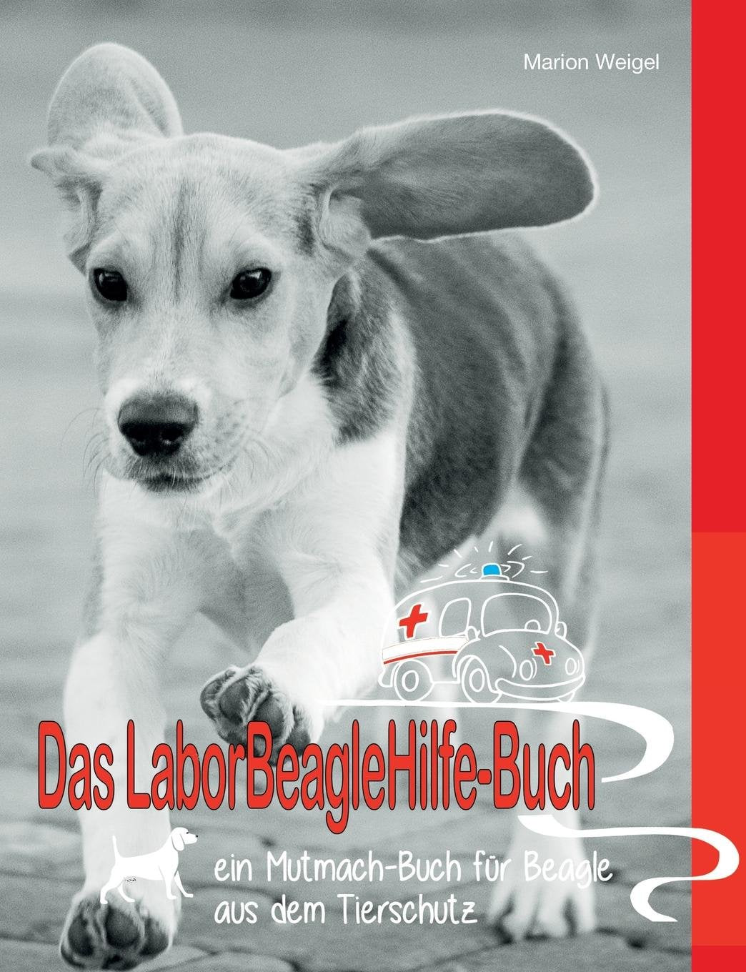 Das Laborbeaglehilfe-Buch Hobbies & Crafts Books