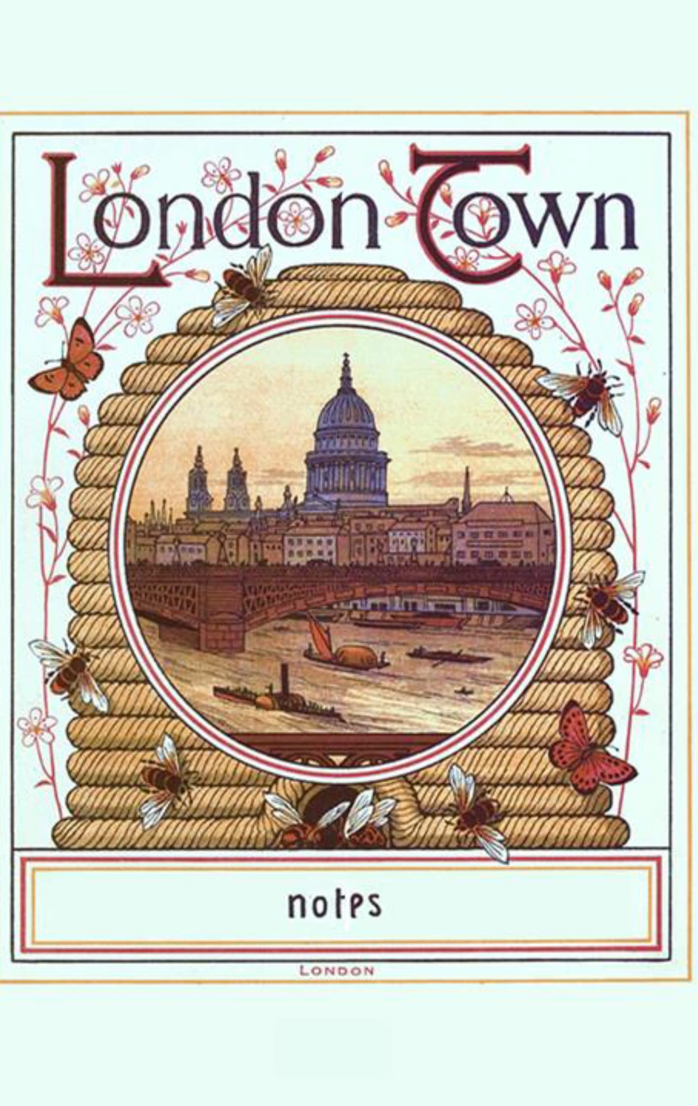 London Town (Notizbuch): Notizbuch, Notebook, Vintage, Old Fashion, Klassiker, Edel, Design, Einschreibbuch, Tagebuch, Diary, Notes, Geschenkbuch, ... Hobby, Bestseller, Antik Label Cover Lifestyle
