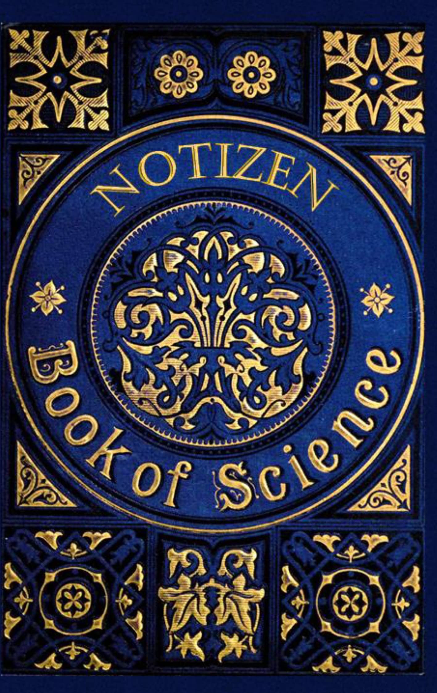 Book of Science (Notizbuch): Notizbuch, Notebook, Wissenschaft, Hochschule, Student, Schüler, Naturwissenschaft, Vintage, Old Fashion, Klassiker, ... Hobby, bestseller, Antik Label Cover Lifestyle