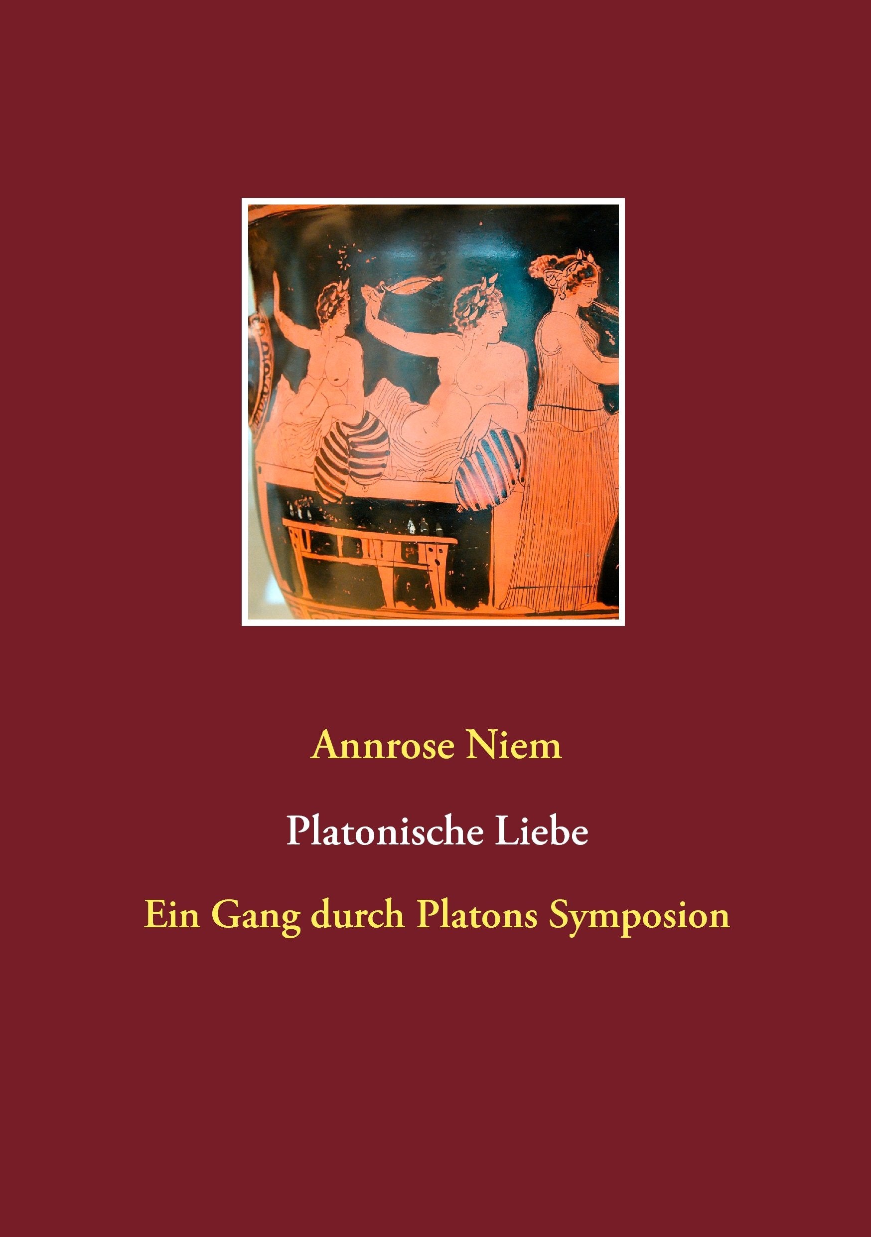 Platonische Liebe: Ein Gang durch Platons Symposion Philosophy