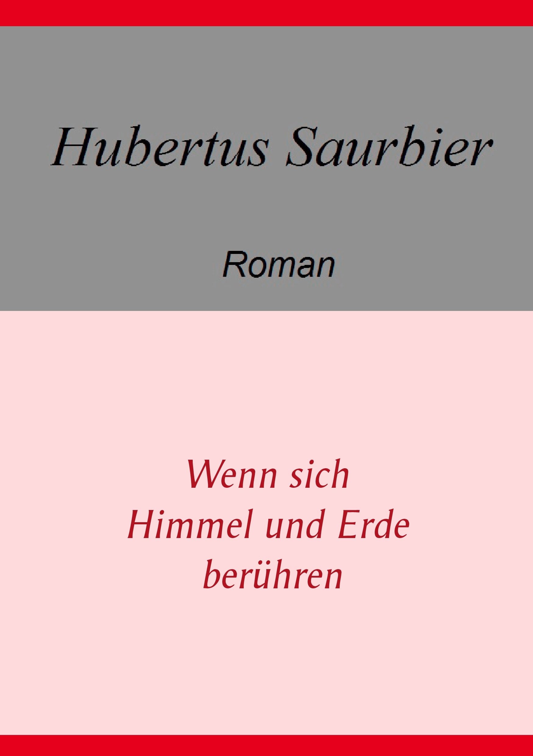 Wenn sich Himmel und Erde berühren Contemporary literature