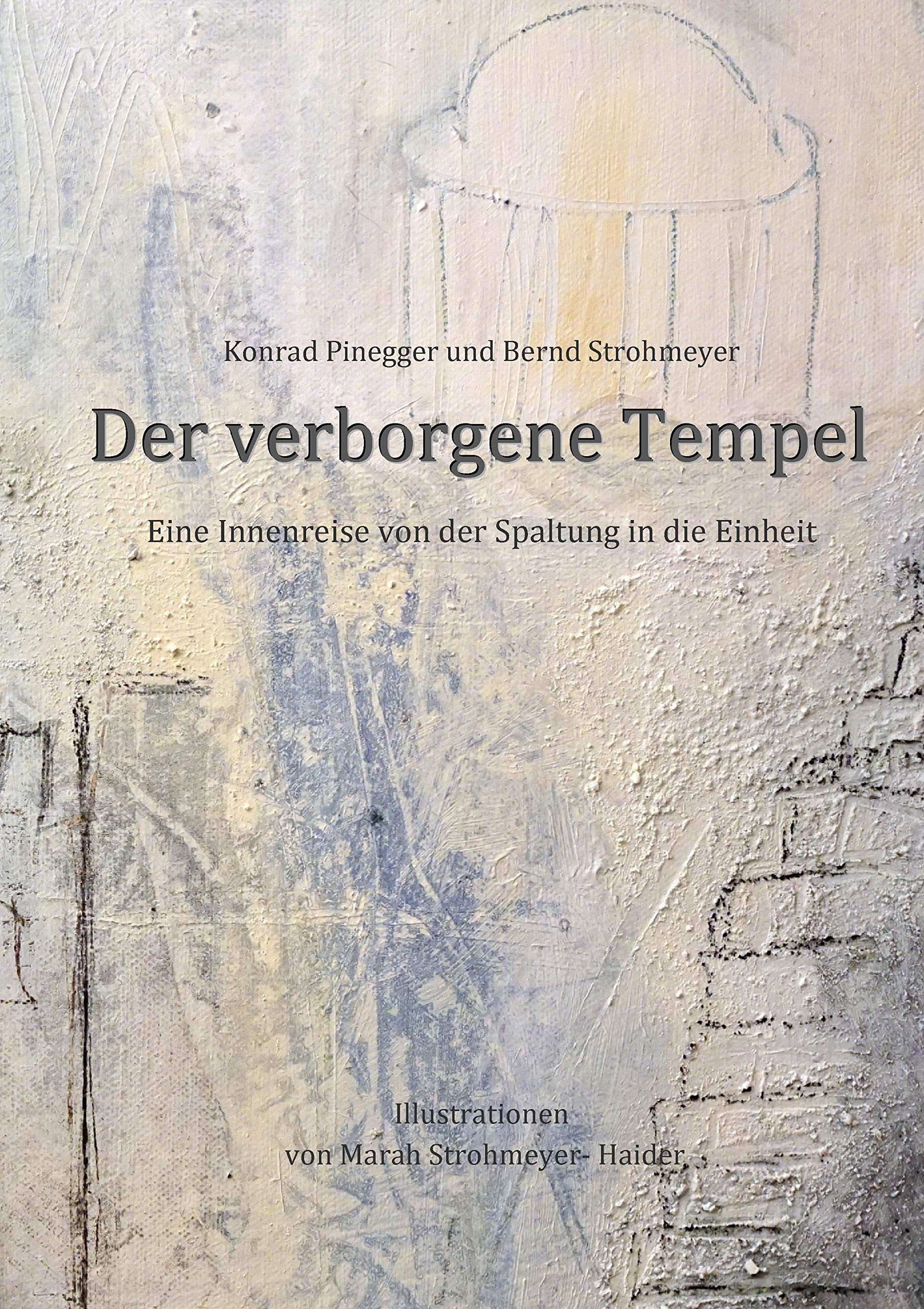 Der verborgene Tempel: Eine Innenreise von der Spaltung zur Einheit Lifestyle