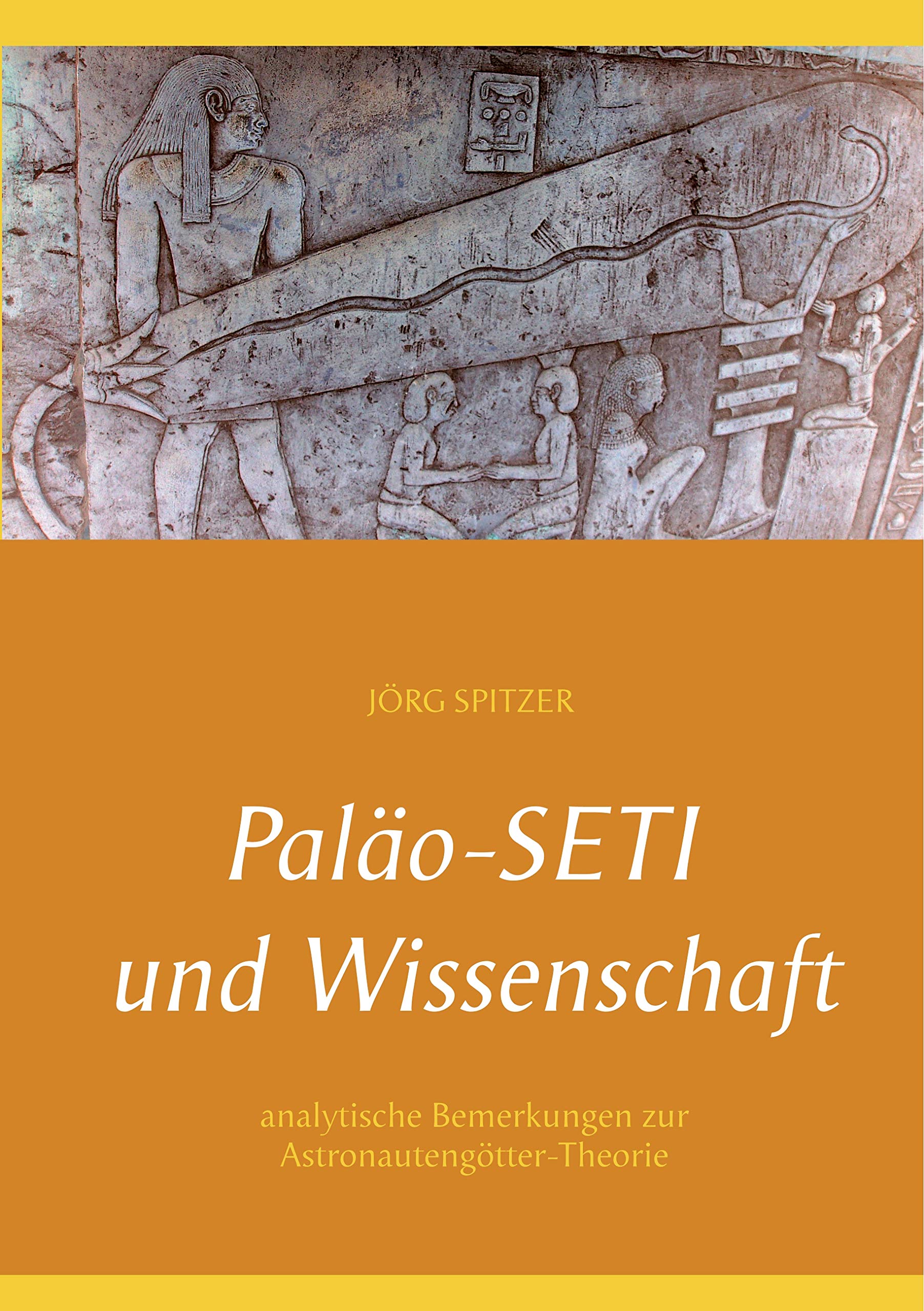 Paläo-Seti und Wissenschaft: analytische Bemerkungen zur Astronautengötter-Theorie Philosophy