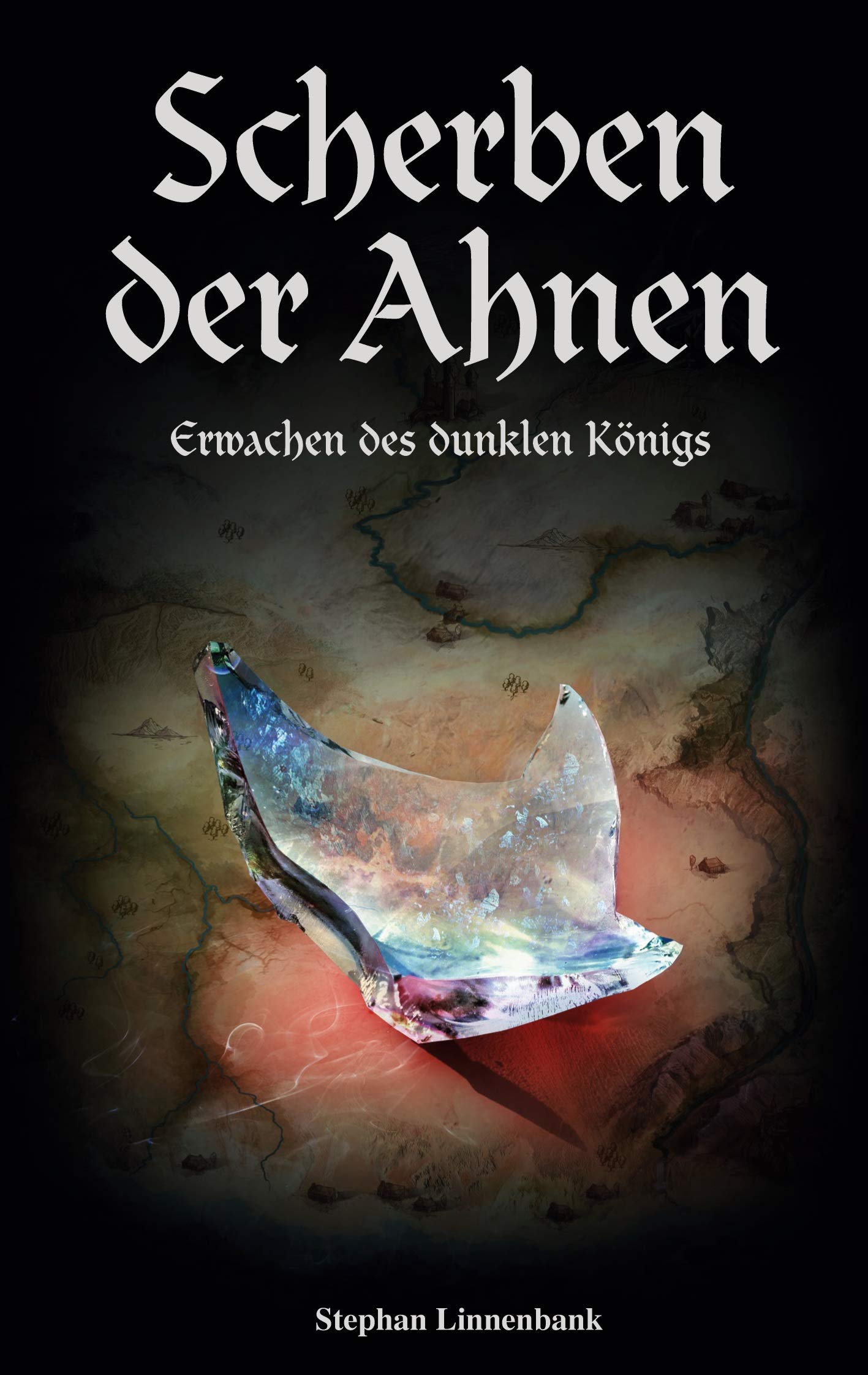 Scherben der Ahnen: Erwachen des dunklen Königs Historical Fiction