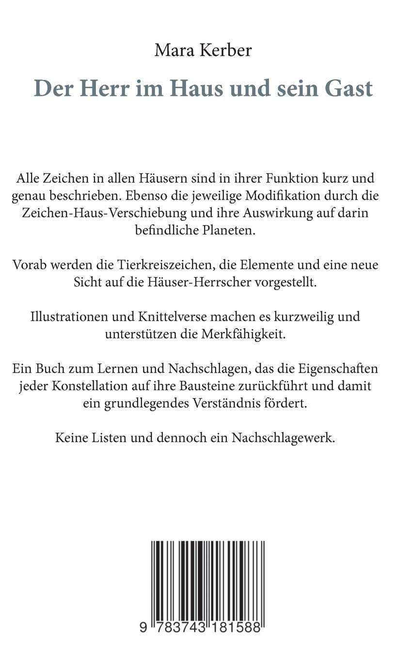 Der Herr im Haus und sein Gast: Die Tierkreiszeichen in den Häusern und 144 Knittelverse Poetry