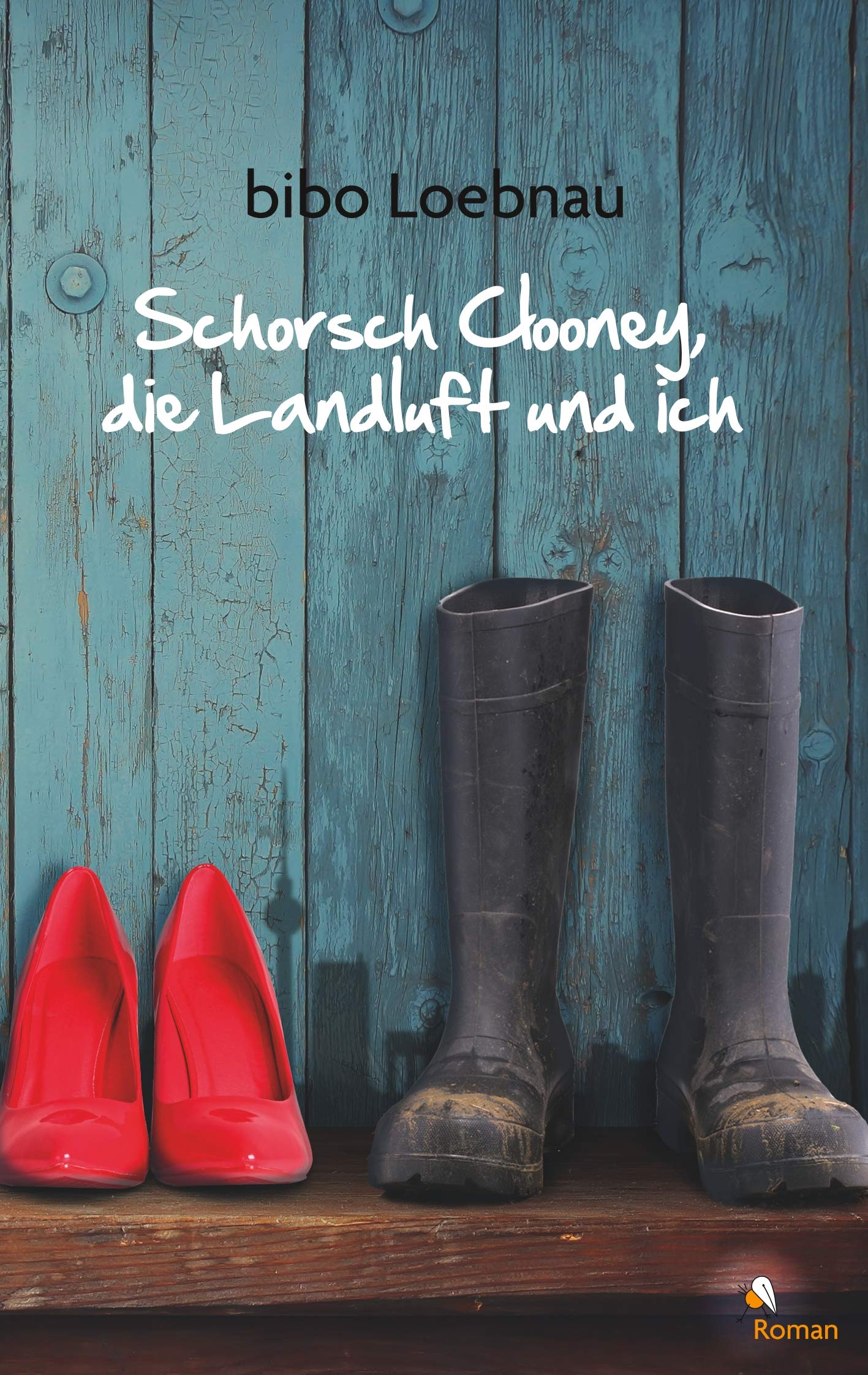 Schorsch Clooney, die Landluft und ich book