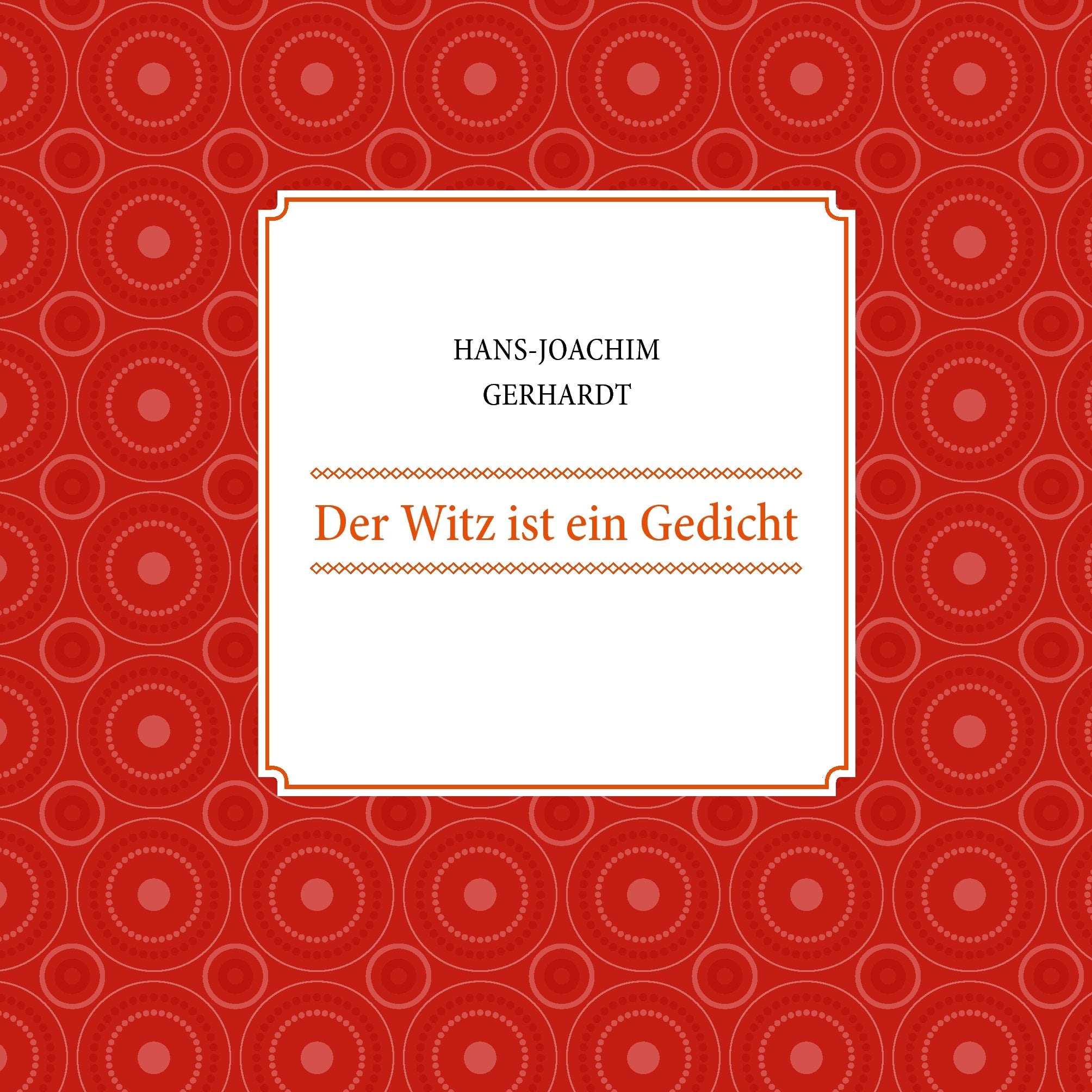 Product Image: Der Witz ist ein Gedicht