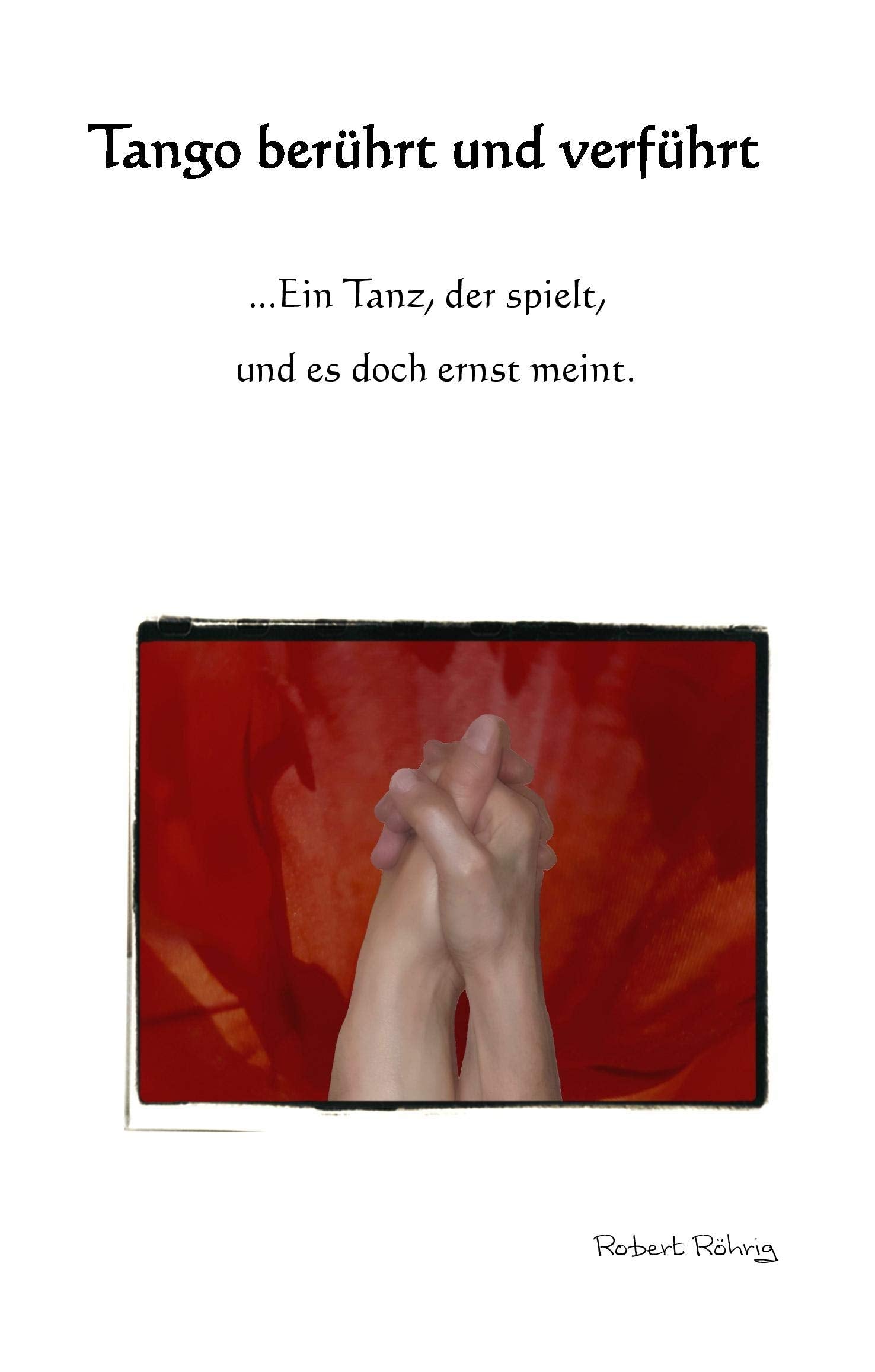 Tango berührt und verführt: Ein Tanz, der spielt, und es doch ernst meint Film, Art & Culture