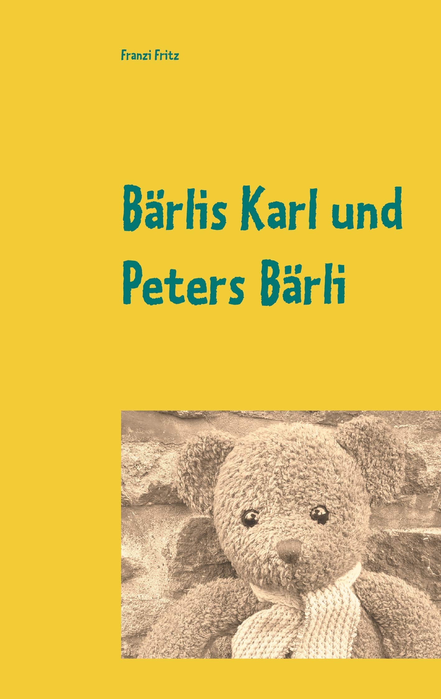 Bärlis Karl und Peters Bärli Non-fiction