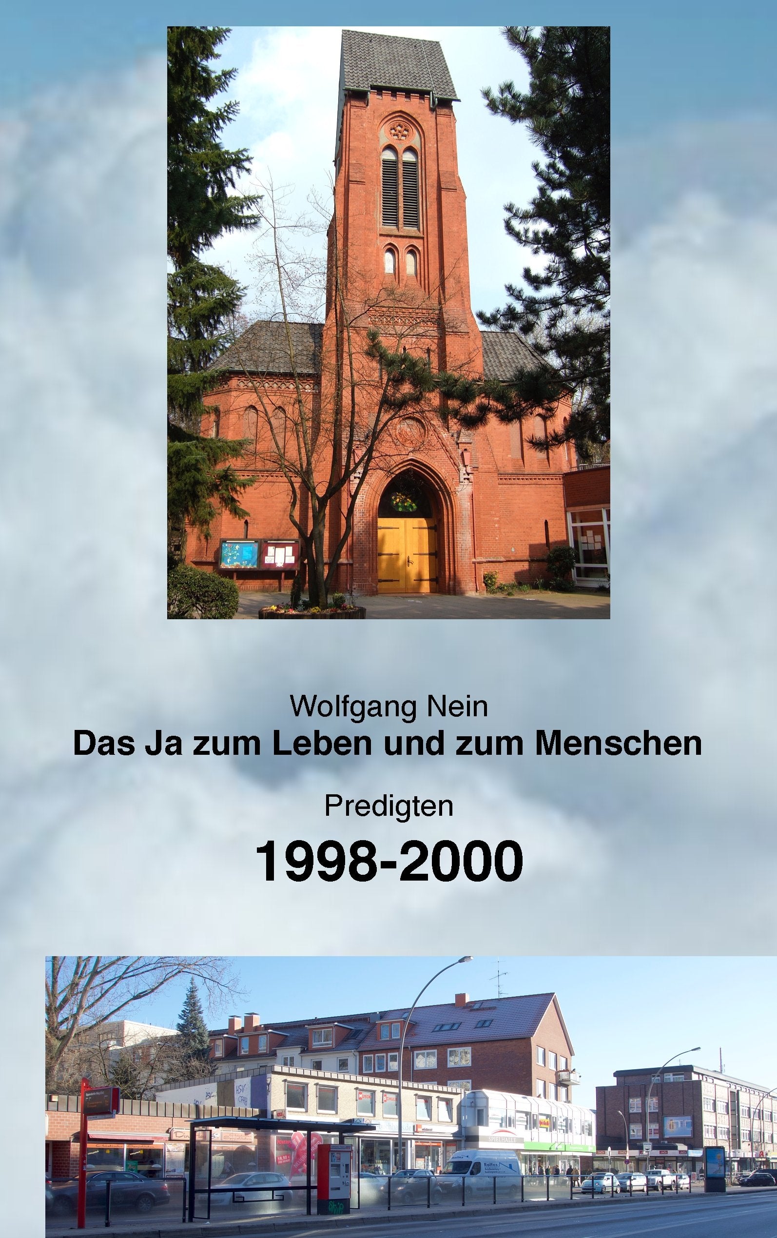 Das Ja zum Leben und zum Menschen, Band 6: Predigten 1998-2000 Religion & Esotericism