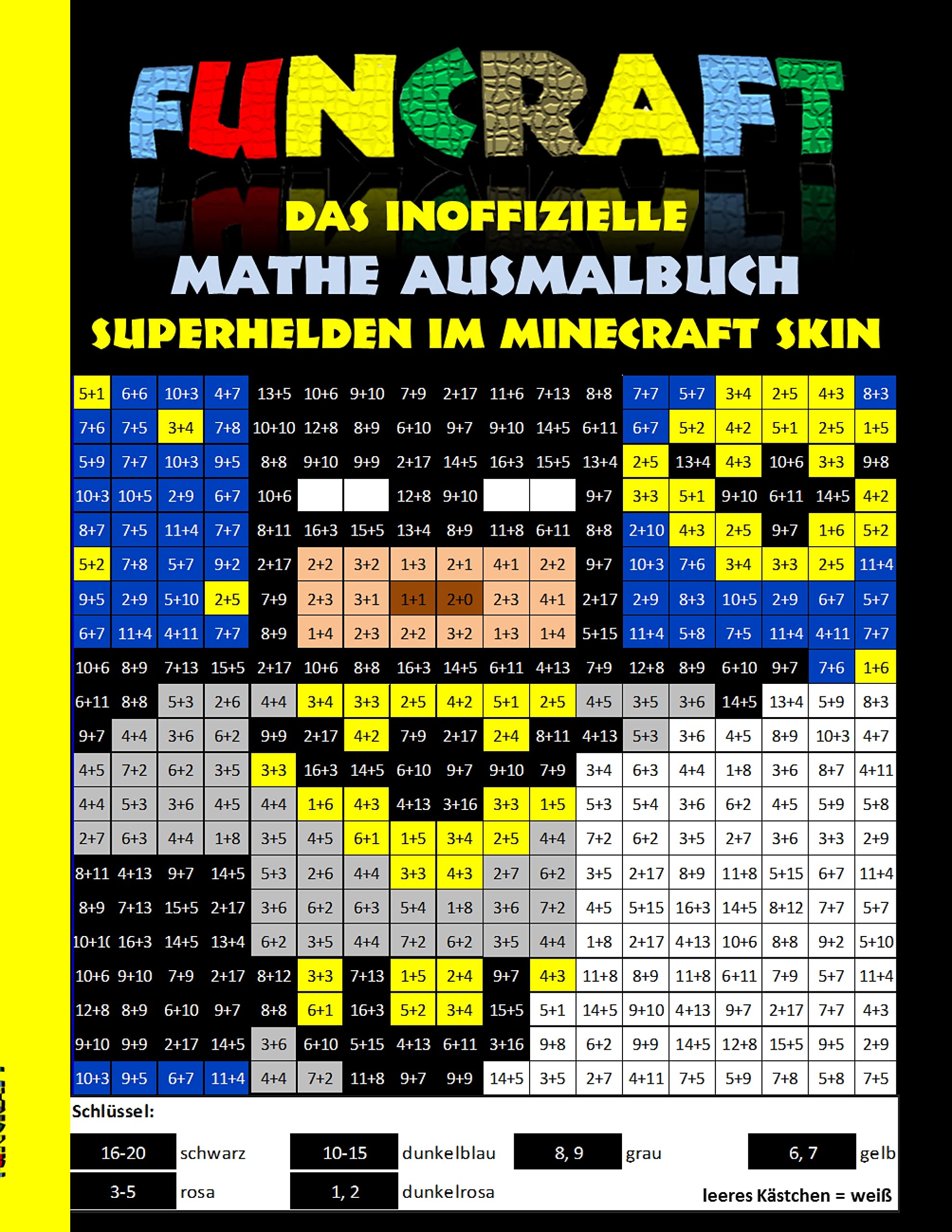 Funcraft - Das inoffizielle Mathe Ausmalbuch: Superhelden im Minecraft Skin (Cover Batman) Study Guides