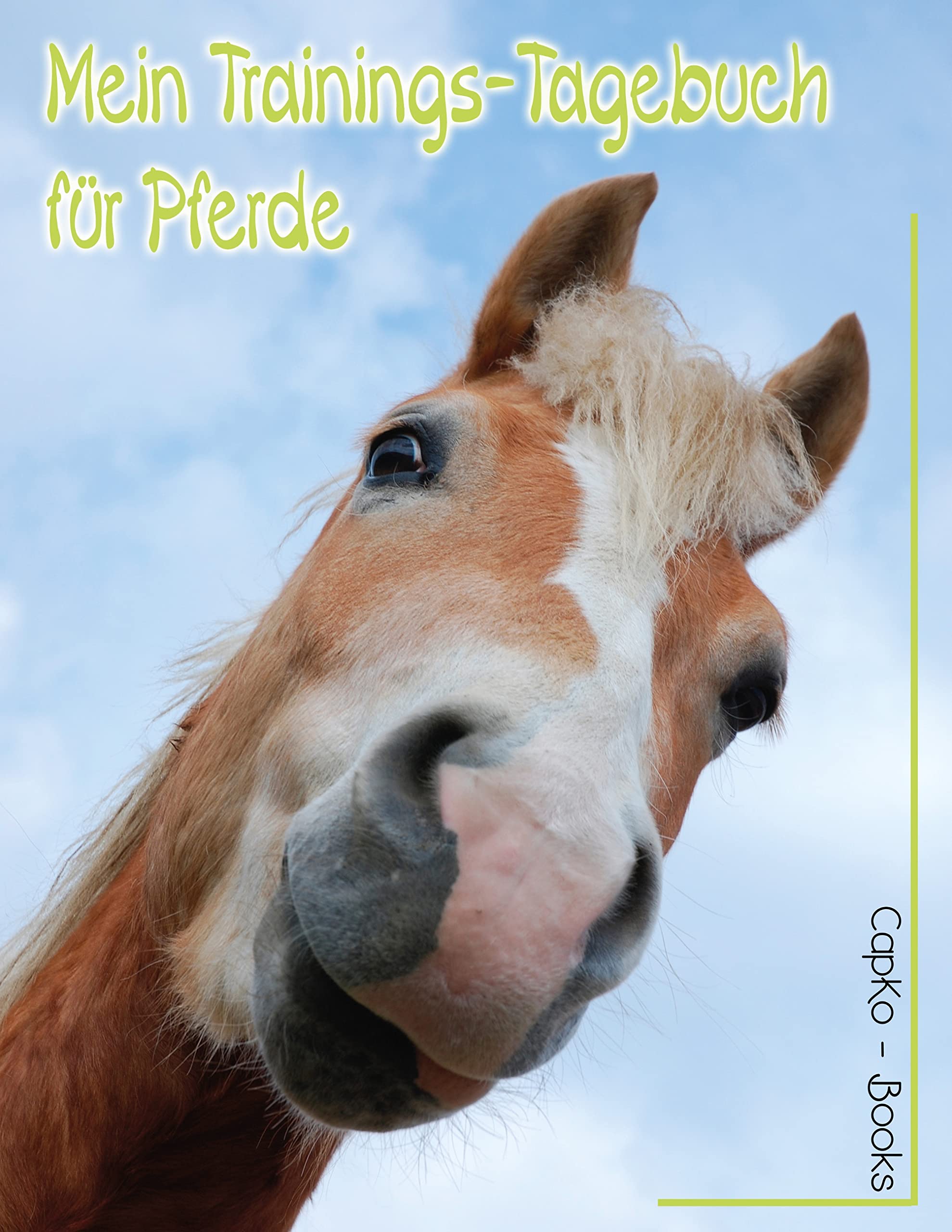 Mein Trainings-Tagebuch für Pferde Pets