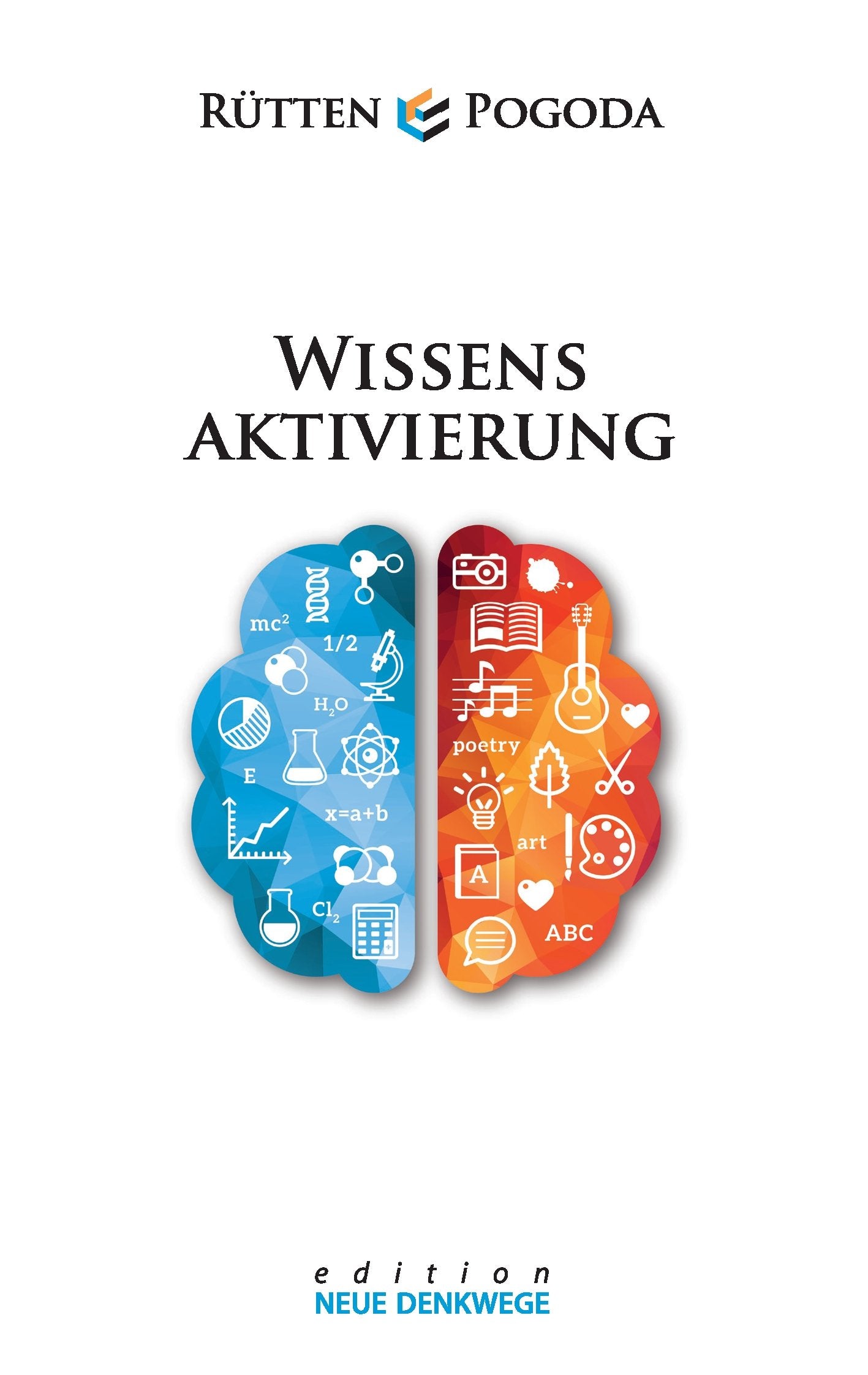Wissensaktivierung - Neue Denkwege Philosophy