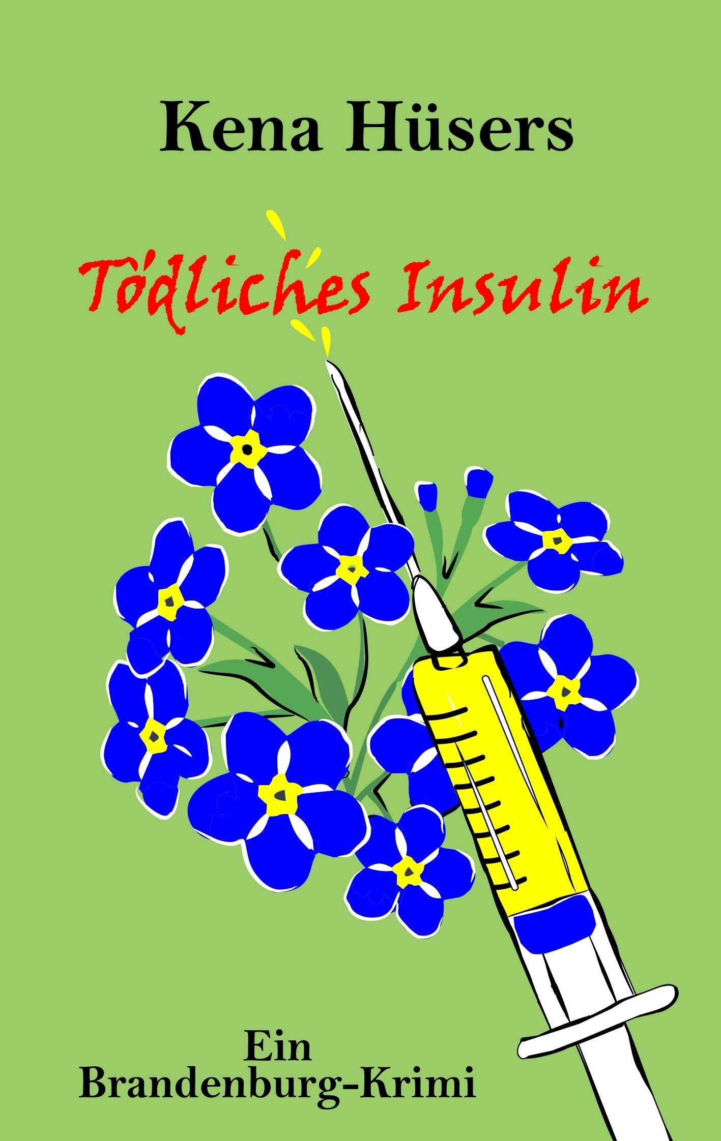 Tödliches Insulin Contemporary literature Books