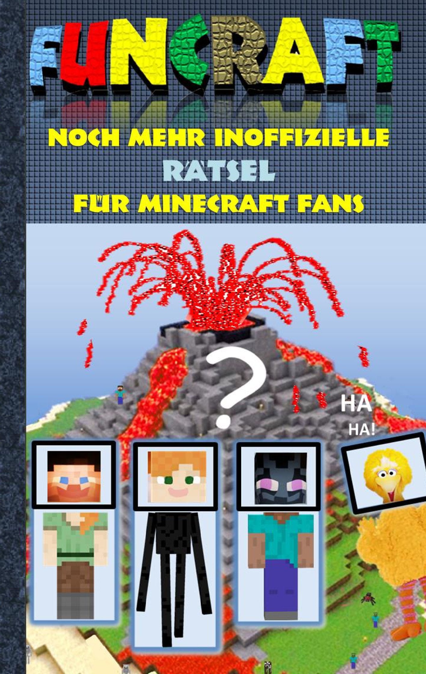 Funcraft - Noch mehr inoffizielle Rätsel für Minecraft Fans Novels & Short Stories