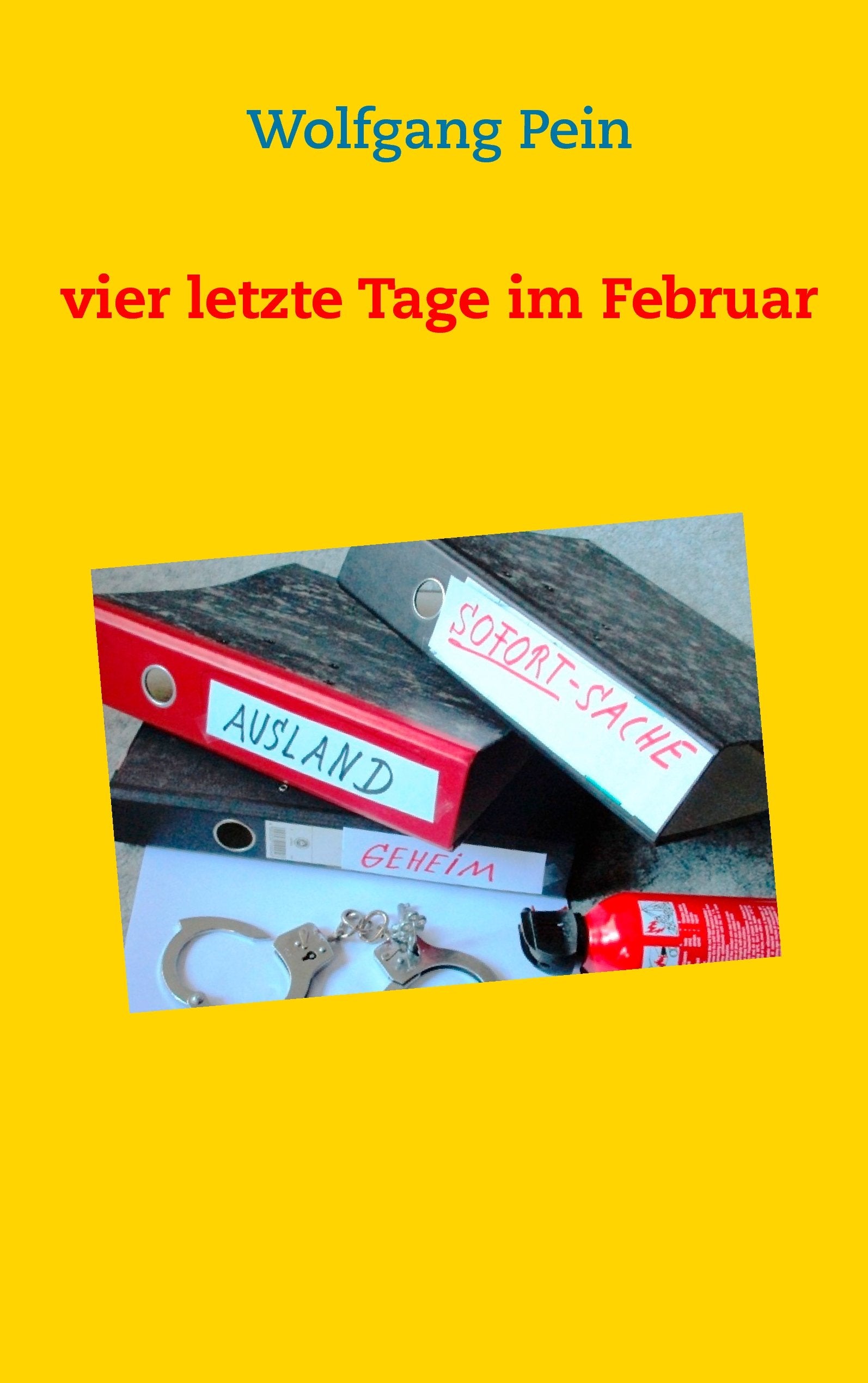 Vier letzte Tage im Februar Action & Adventure