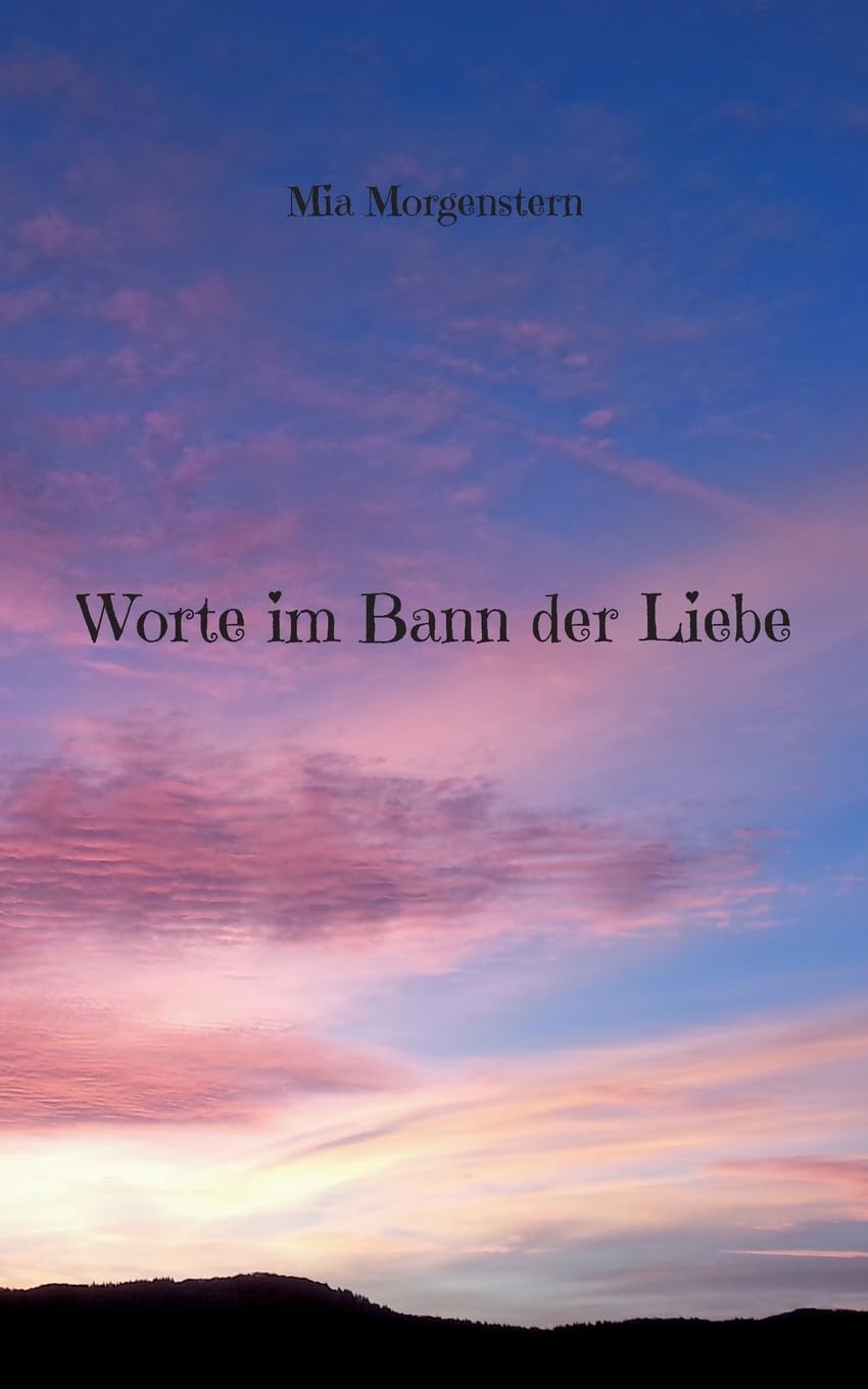 Worte im Bann der Liebe Poetry
