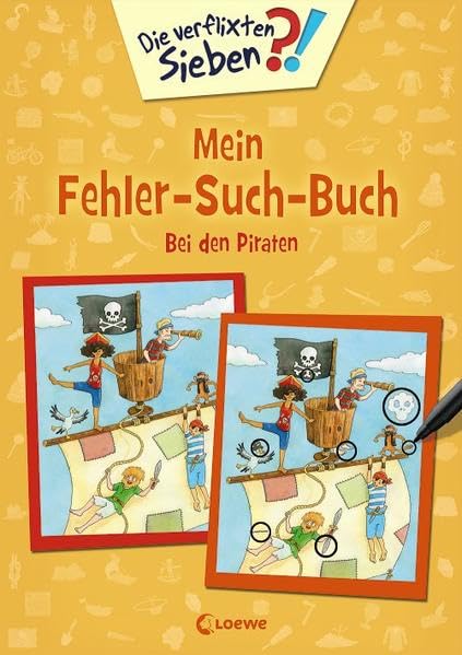 Die verflixten Sieben - Mein Fehler-Such-Buch - Bei den Piraten: Rätsel- und Beschäftigungsbuch für Kinder ab 5 Jahre Leisure & Fun