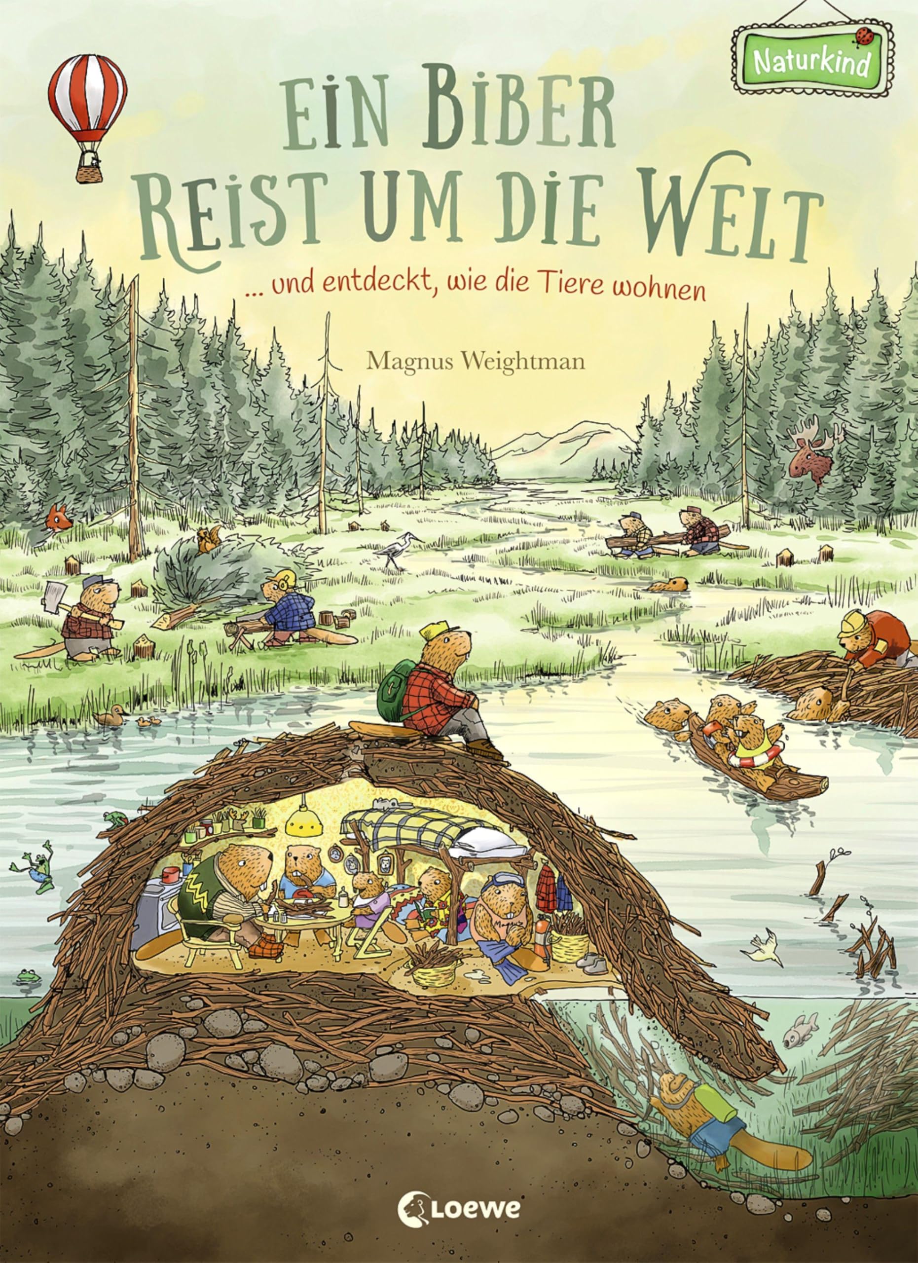 Ein Biber reist um die Welt ... und entdeckt, wie die Tiere wohnen Lifestyle
