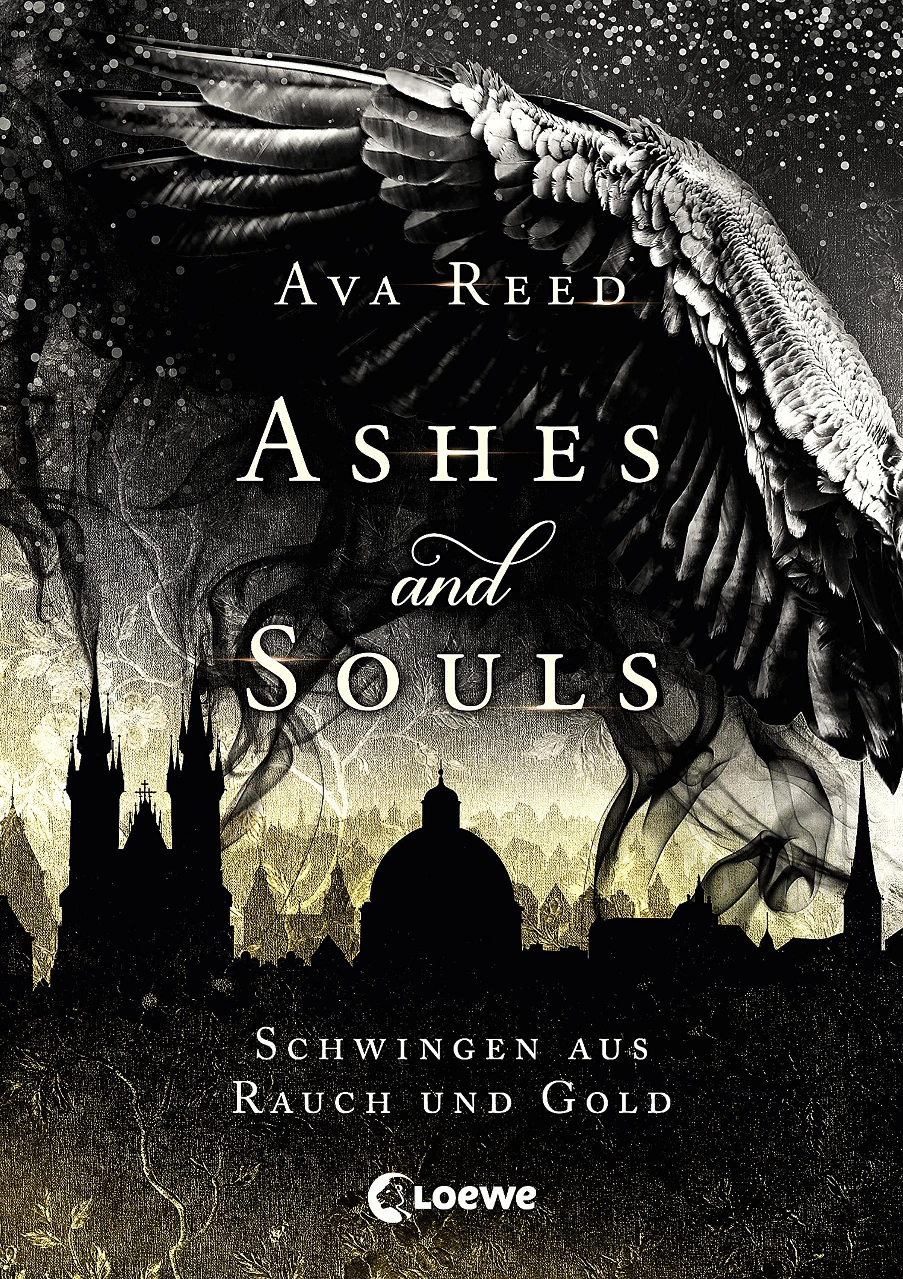 Ashes and Souls (Band 1) - Schwingen aus Rauch und Gold Contemporary literature