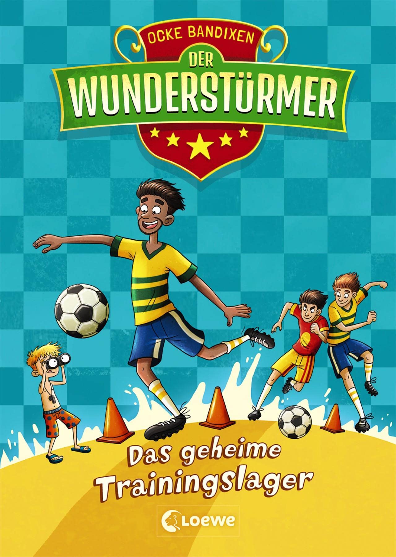 Der Wunderstürmer (Band 3) - Das geheime Trainingslager Contemporary literature