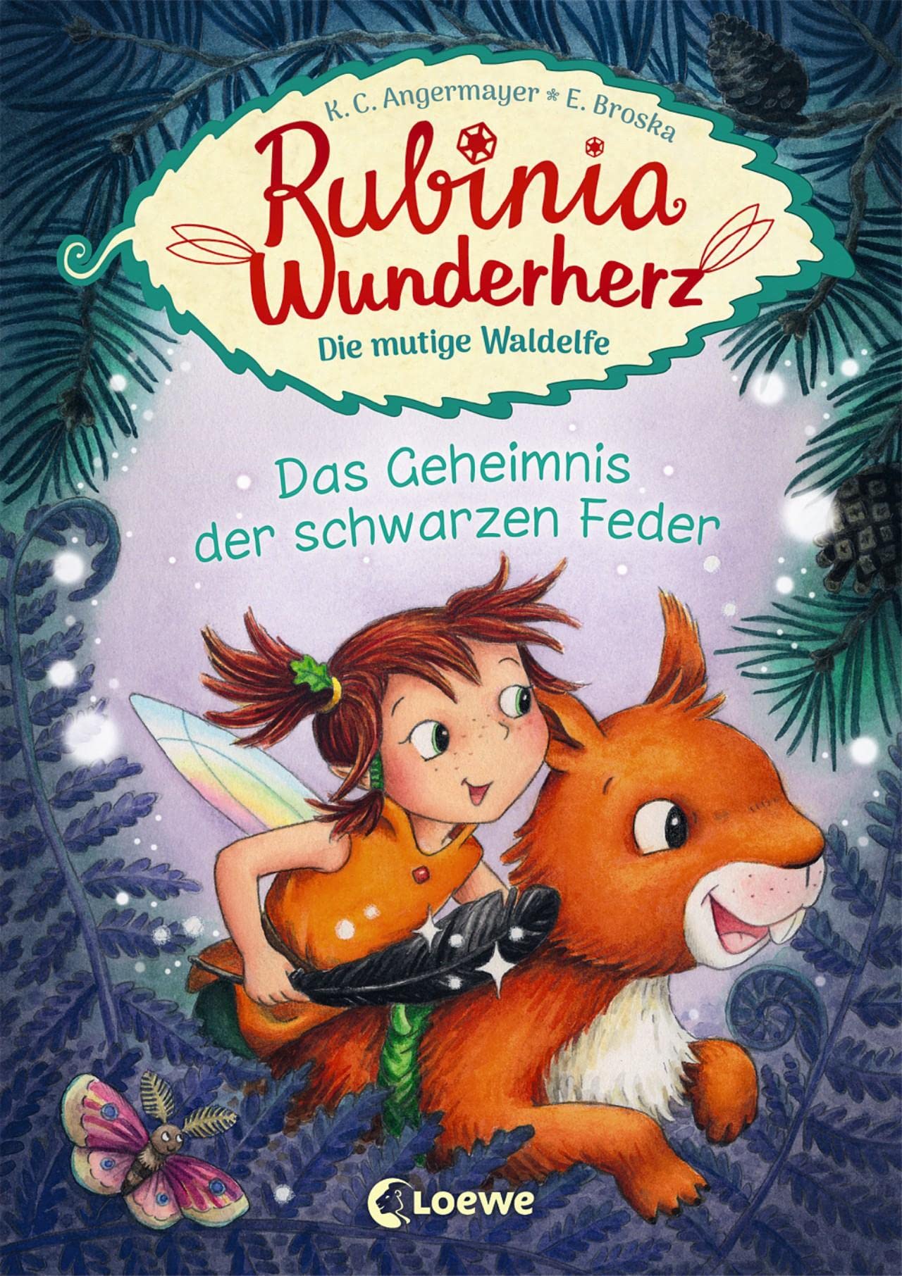 Rubinia Wunderherz, die mutige Waldelfe (Band 2) - Das Geheimnis der schwarzen Feder Contemporary literature