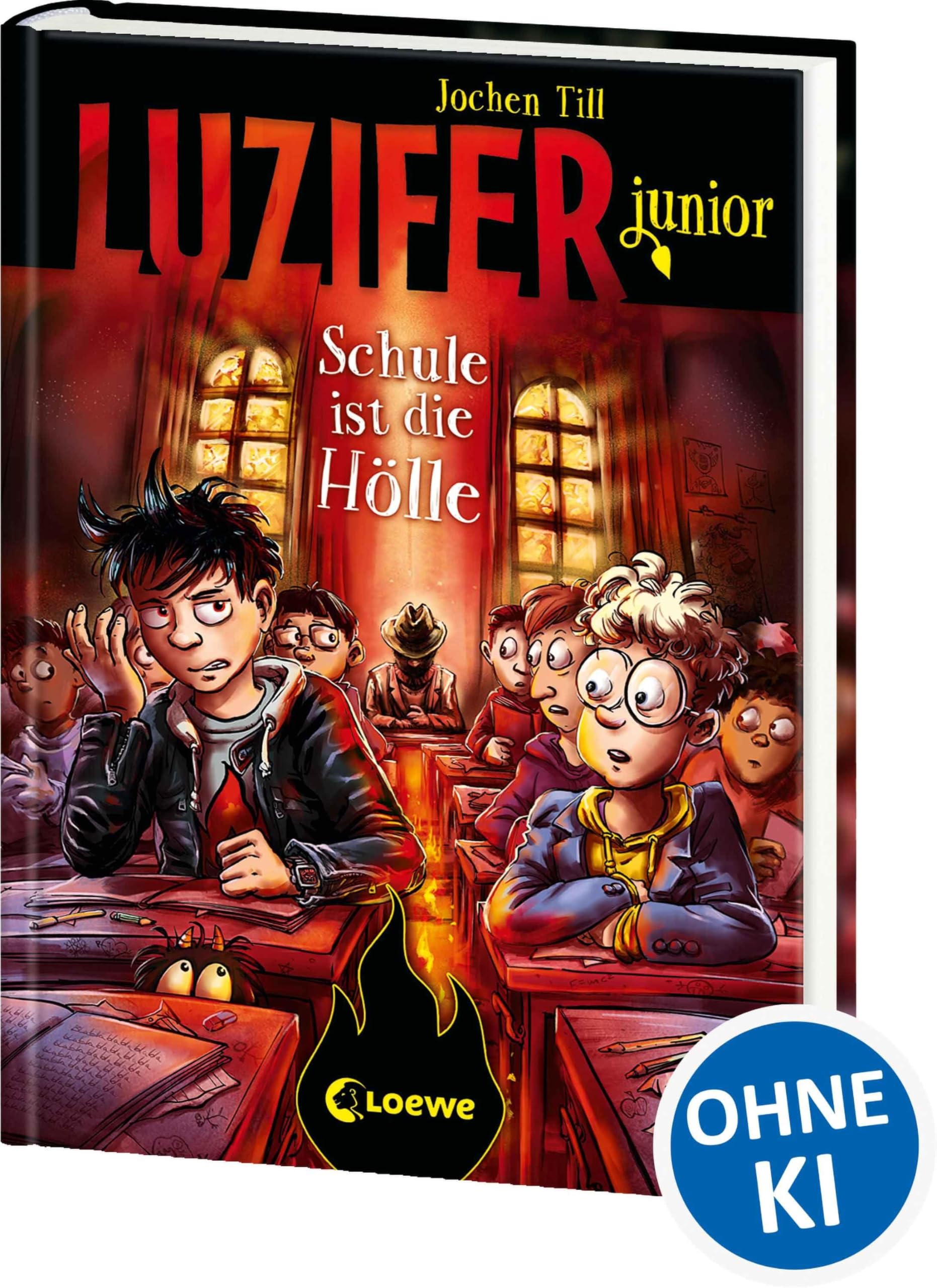Luzifer junior (Band 6) - Schule ist die Hölle Humour & Satire