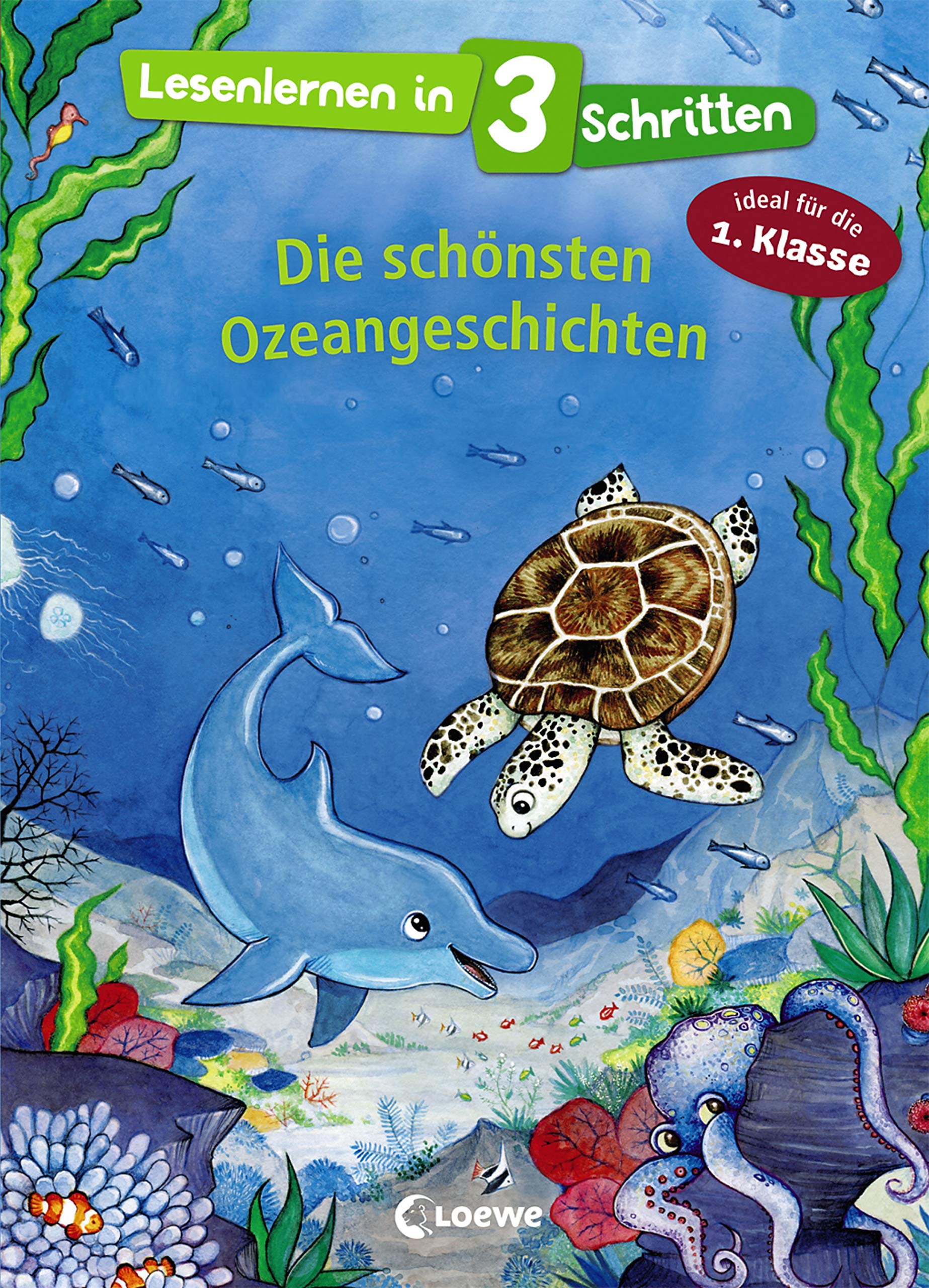 Lesenlernen in 3 Schritten - Die schönsten Ozeangeschichten Action & Adventure