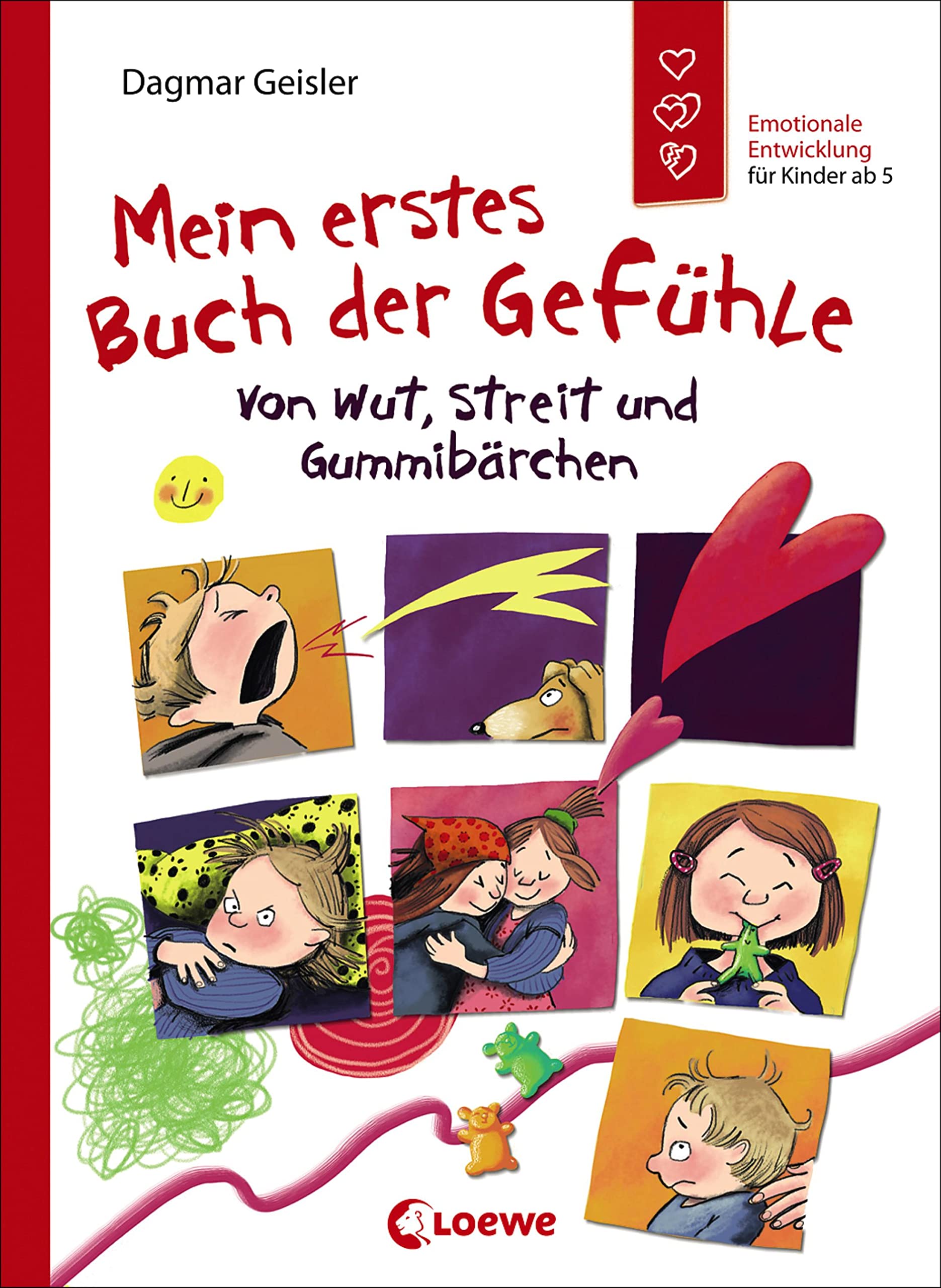 Mein erstes Buch der Gefühle - Von Wut, Streit und Gummibärchen Parents & Children