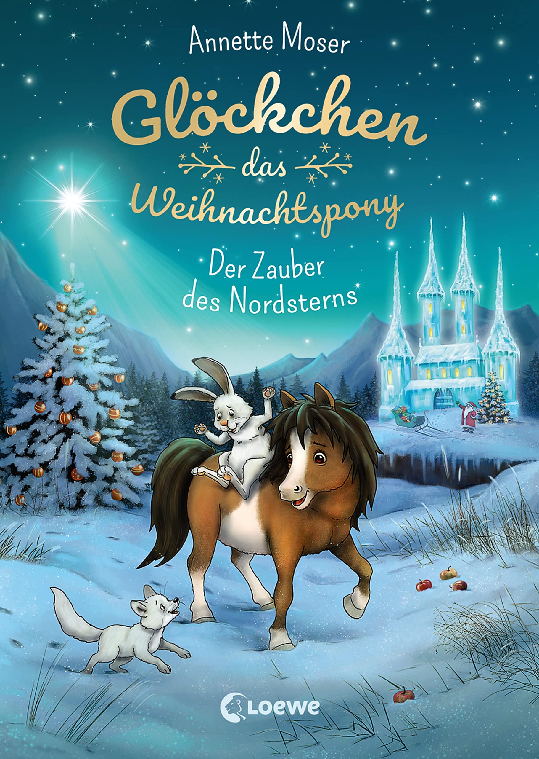 Glöckchen, das Weihnachtspony (Band 2) - Der Zauber des Nordsterns Contemporary literature