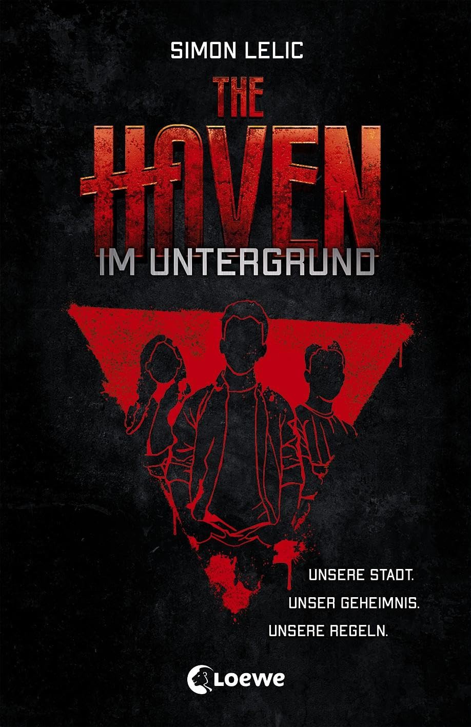 The Haven (Band 1) - Im Untergrund Social Sciences