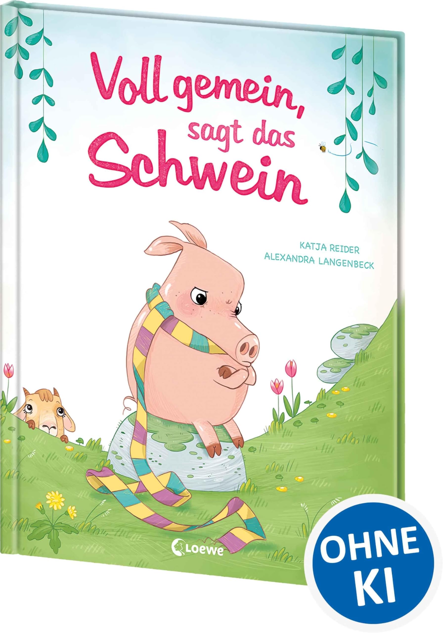 Voll gemein, sagt das Schwein Contemporary literature