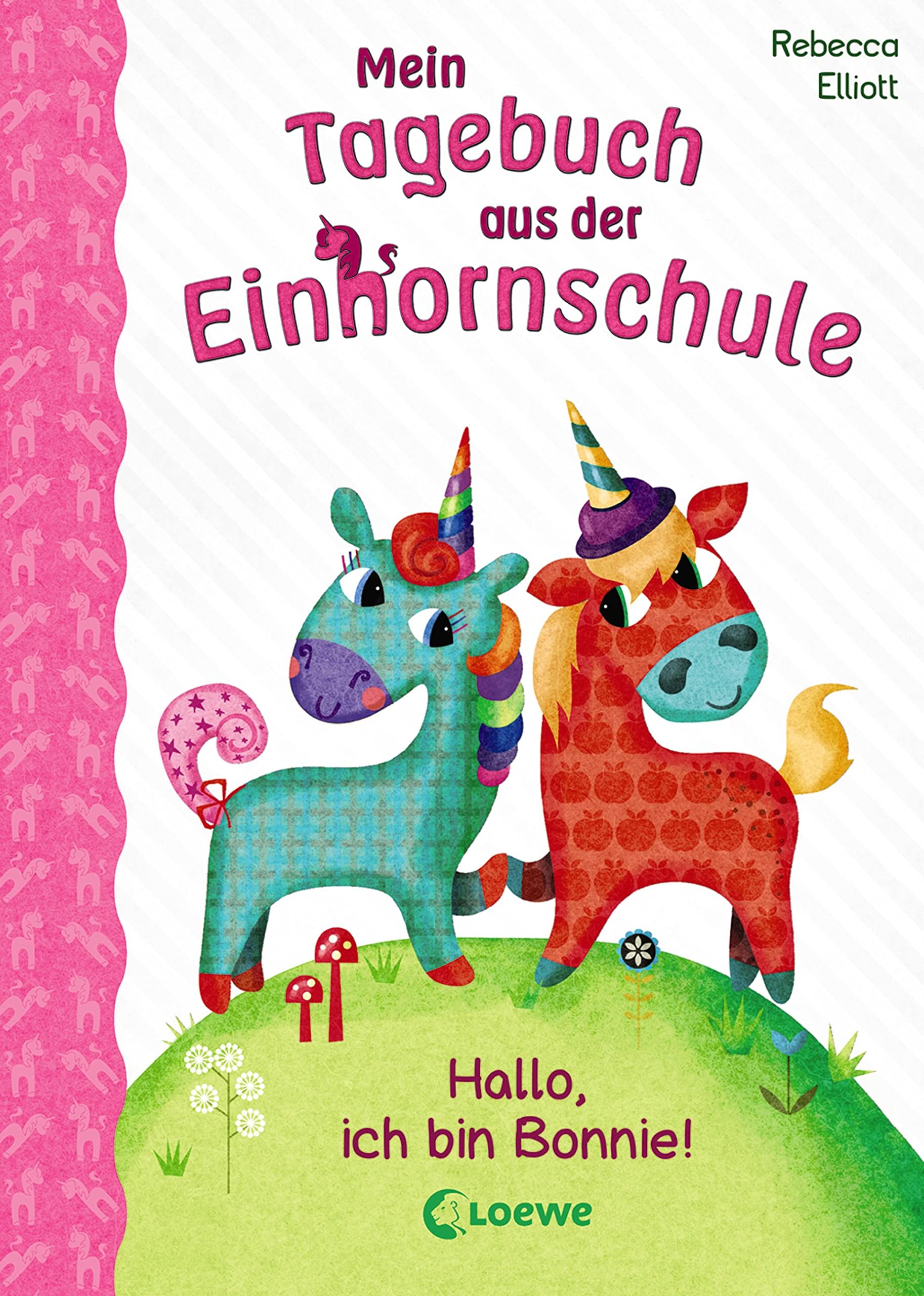 Mein Tagebuch aus der Einhornschule (Band 1) - Hallo, ich bin Bonnie! Pets