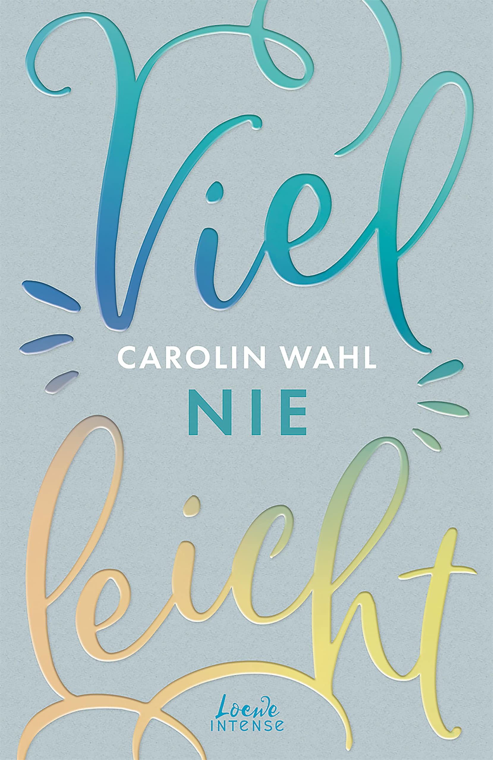 Vielleicht nie (Vielleicht-Trilogie, Band 2) Contemporary literature